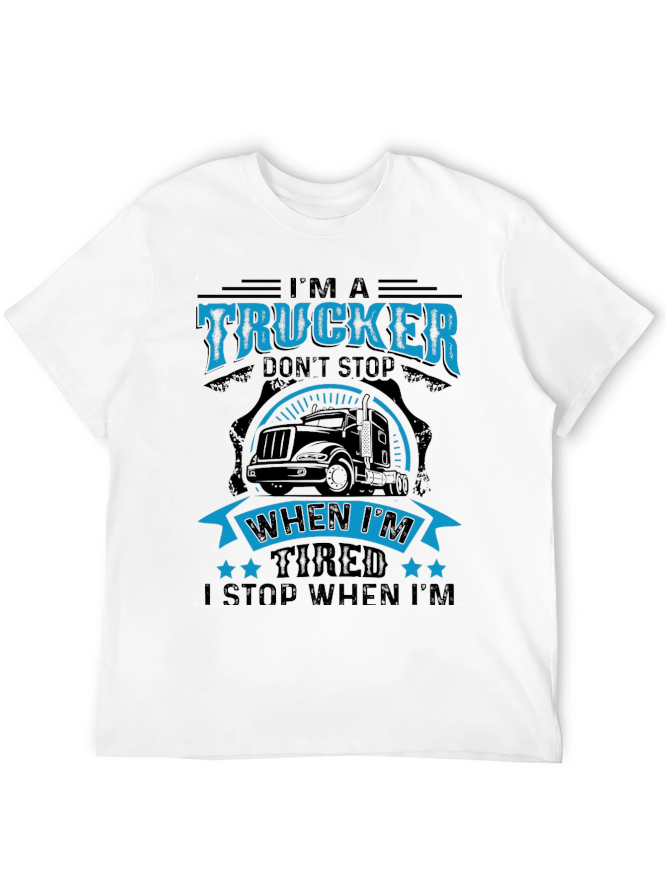 Im A Trucker Graphic T-Shirt