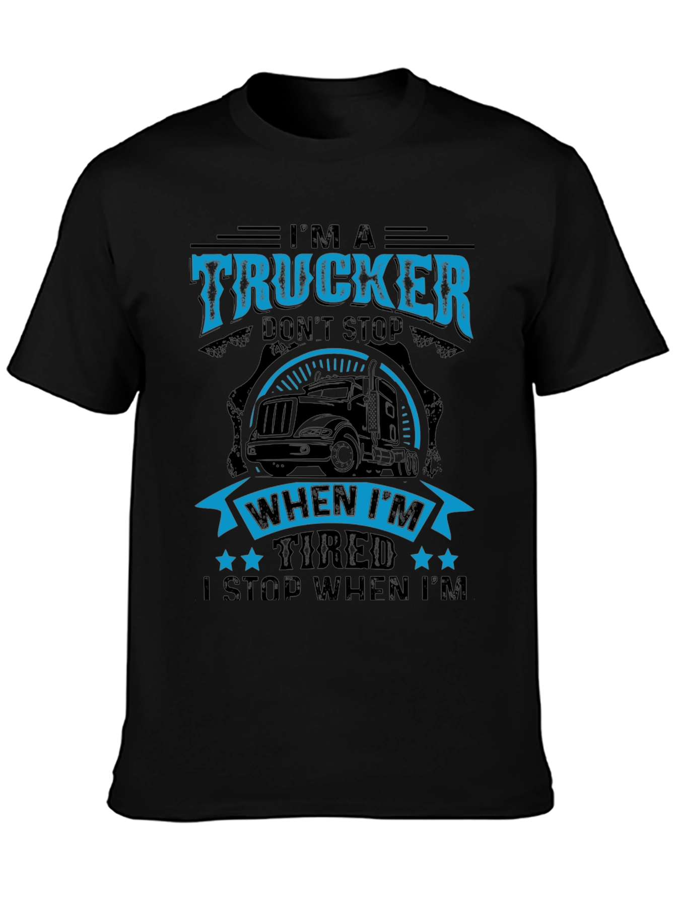 Im A Trucker Graphic T-Shirt