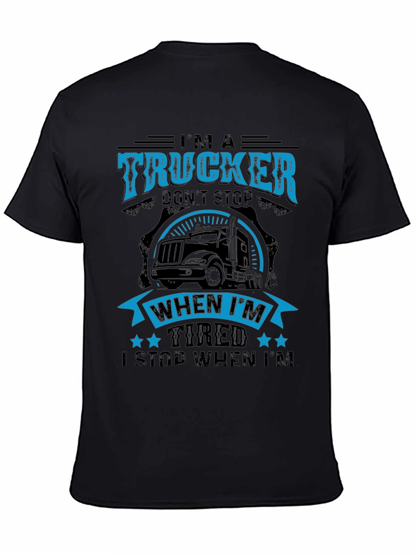 Im A Trucker Graphic T-Shirt