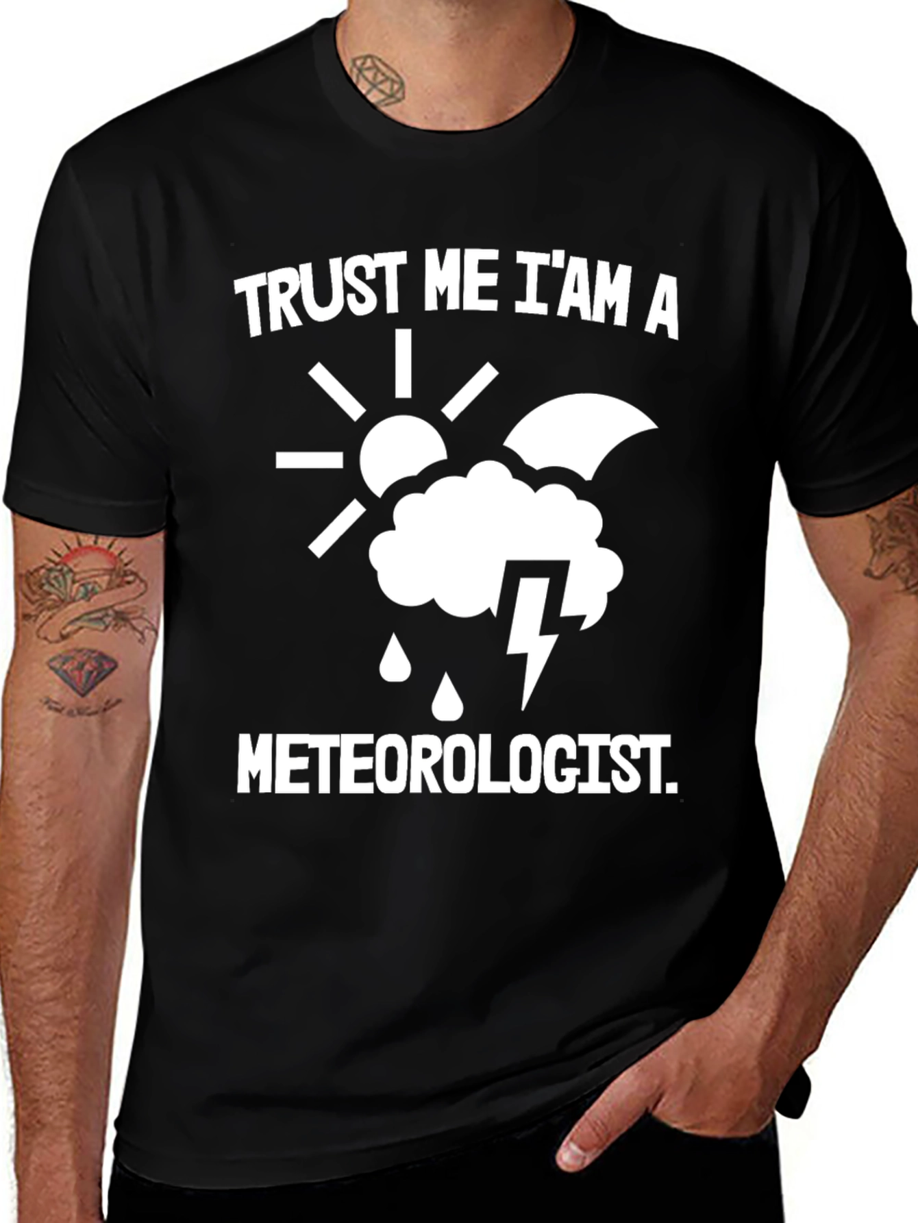 Trust Me Im A Meteorologist T-Shirt