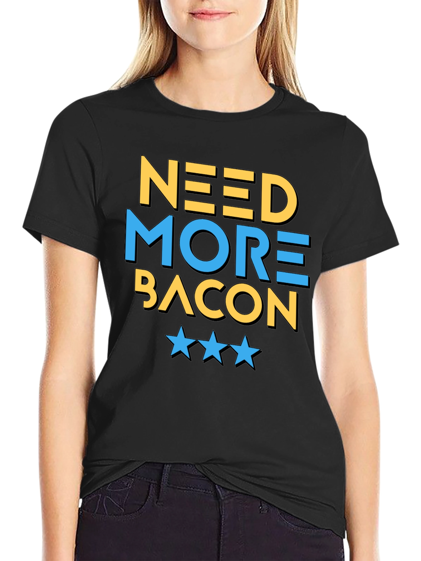 Need More Bacon T-Shirt