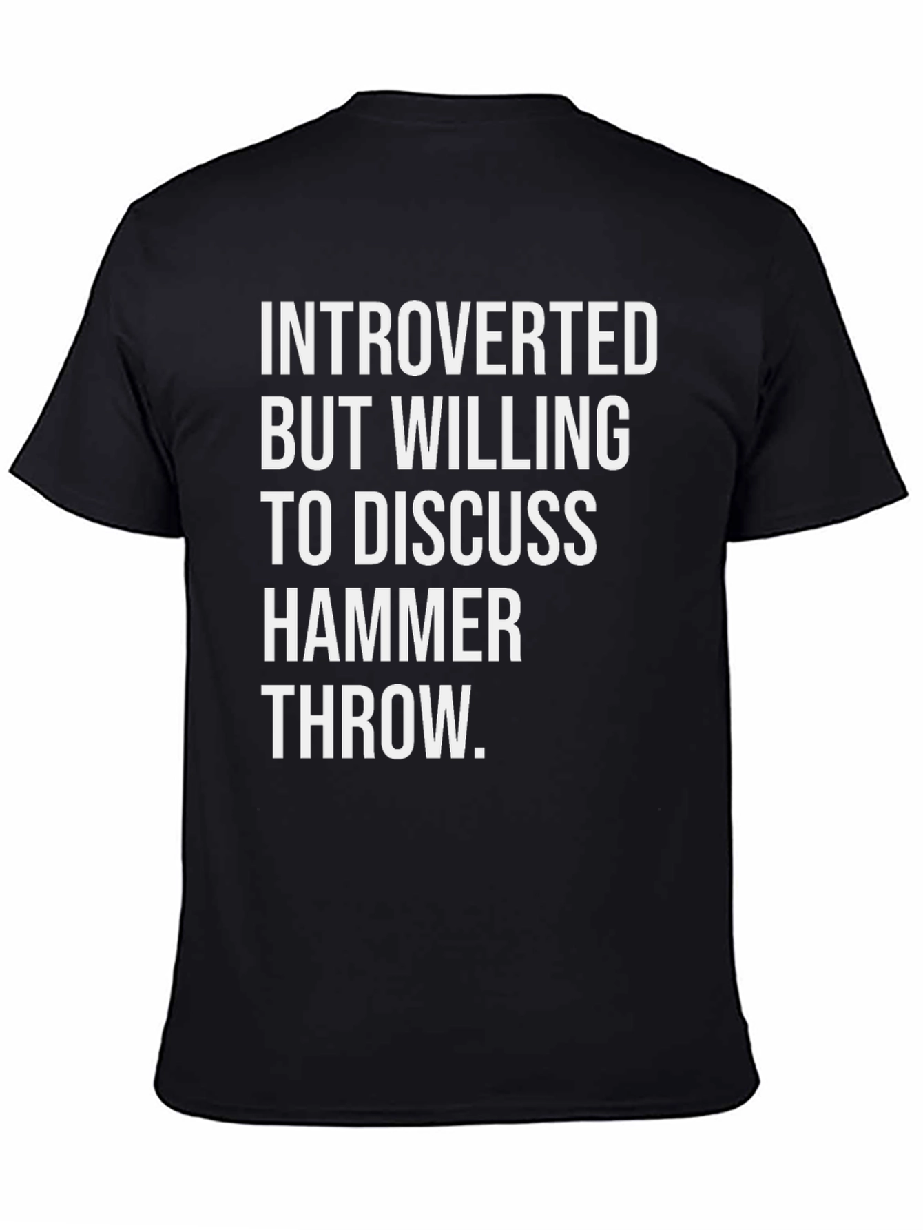 Introverted Hammer Throw T-Shirt - Athlete Apparel