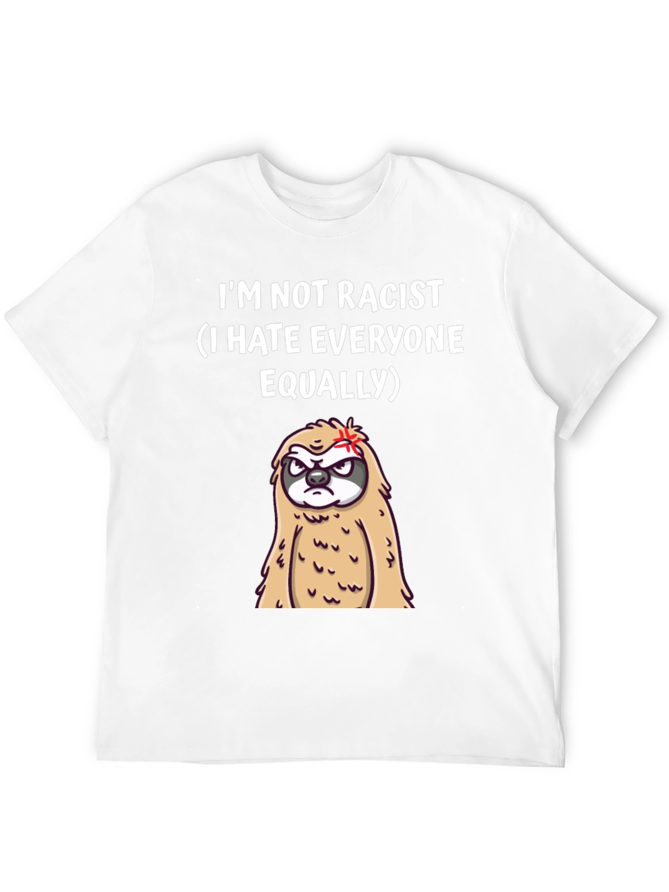 Im Not Racist Sloth Graphic T-Shirt