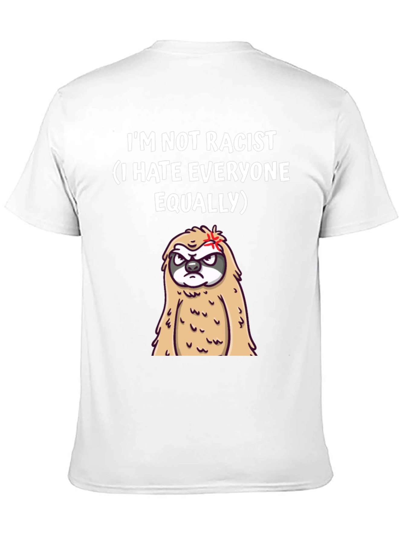 Im Not Racist Sloth Graphic T-Shirt