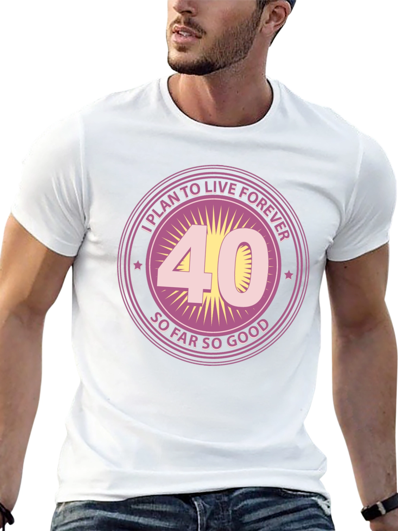 Funny 40th Birthday T-Shirt - Live Forever Design