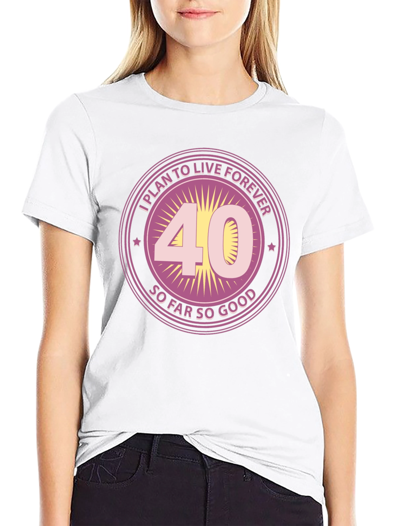 Funny 40th Birthday T-Shirt - Live Forever Design