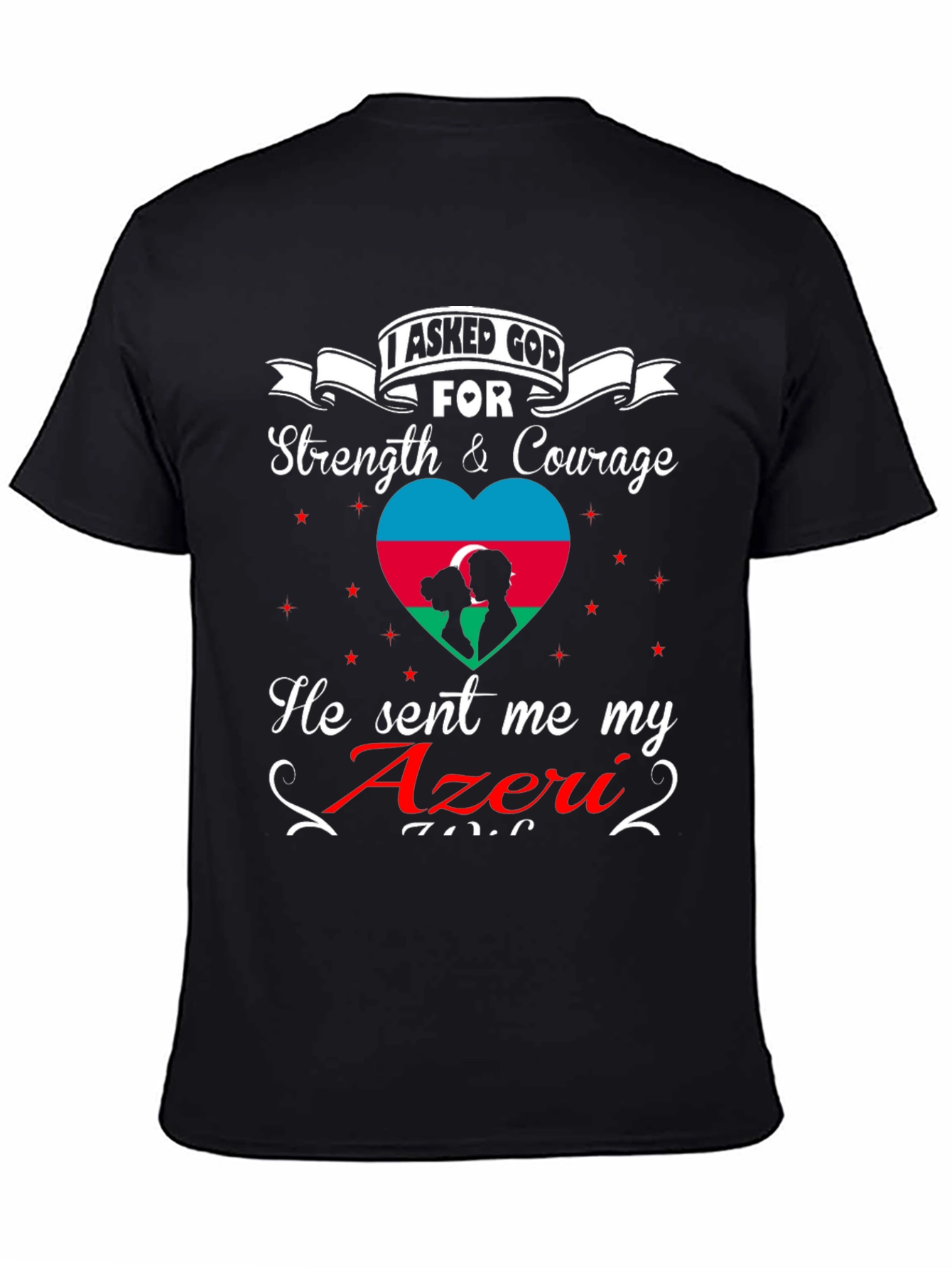 Azeri Pride Graphic T-Shirt - Strength & Courage