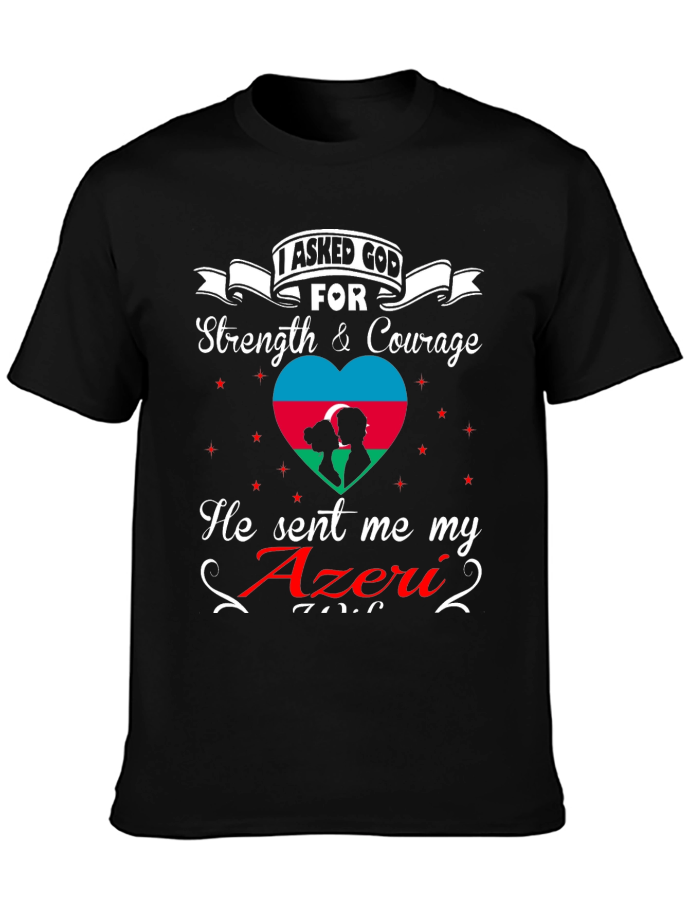 Azeri Pride Graphic T-Shirt - Strength & Courage