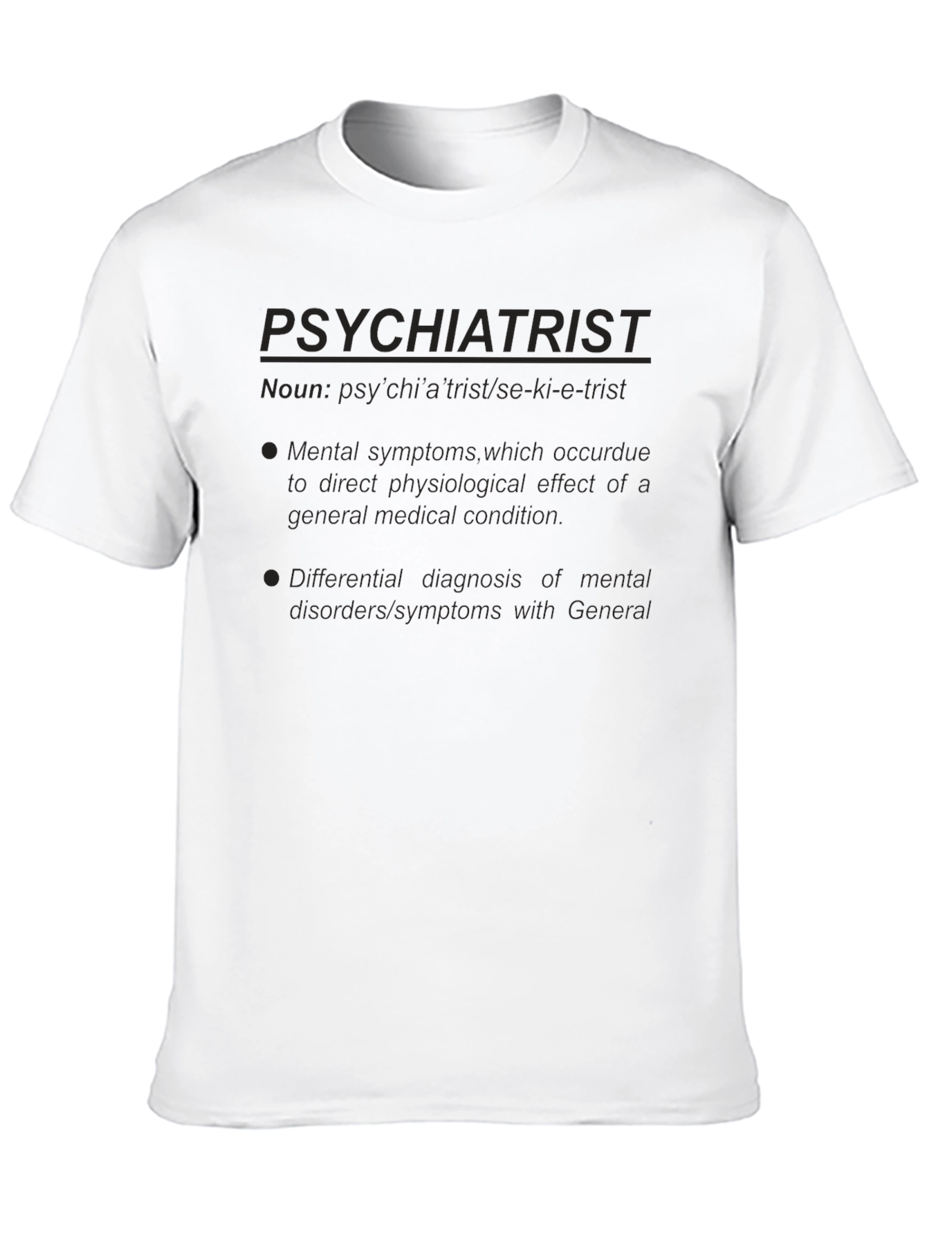 Psychiatrist Definition T-Shirt - Novelty Mental Health Tee