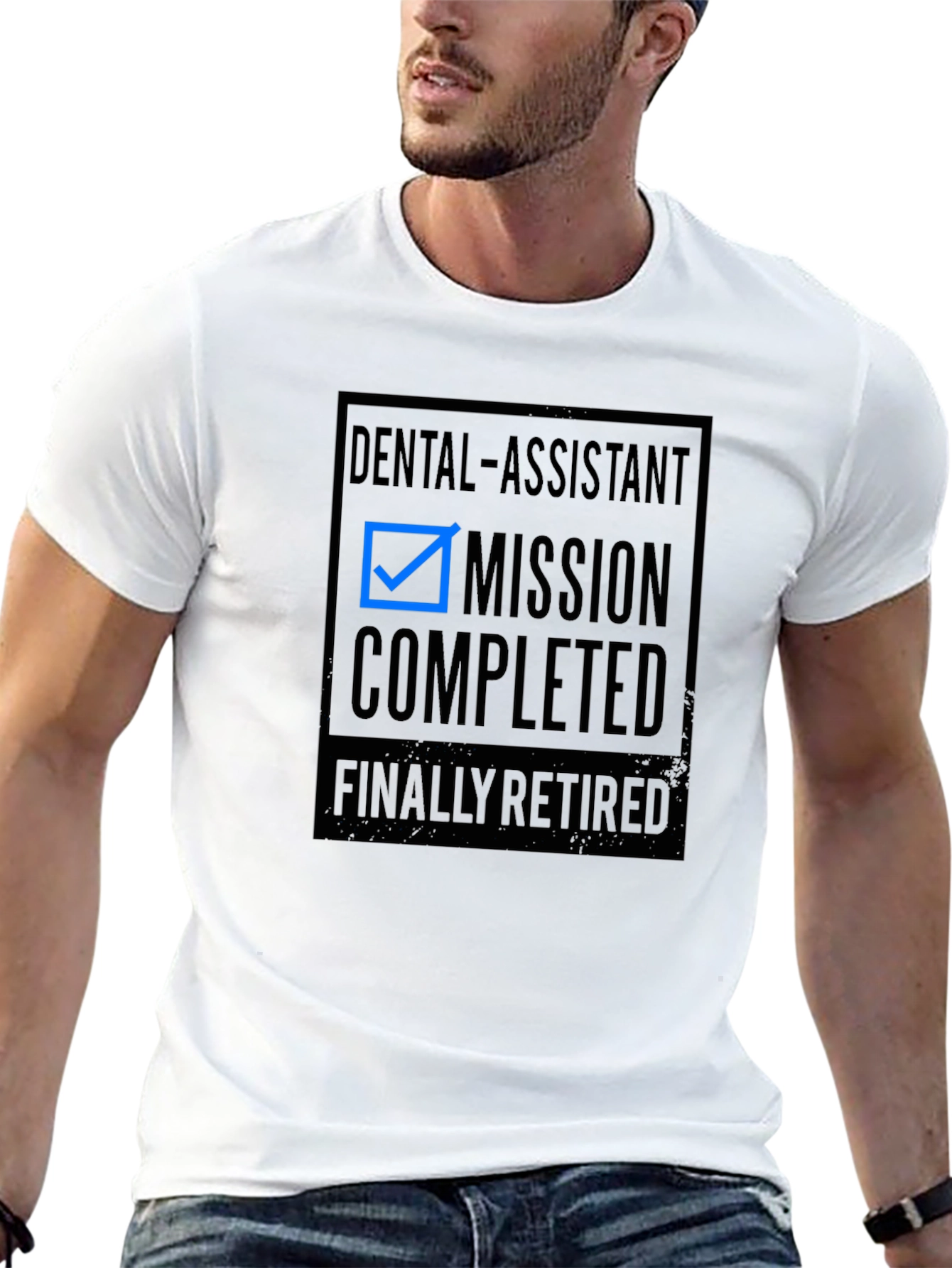 Retired Dental Assistant Mission Completed T-Shirt