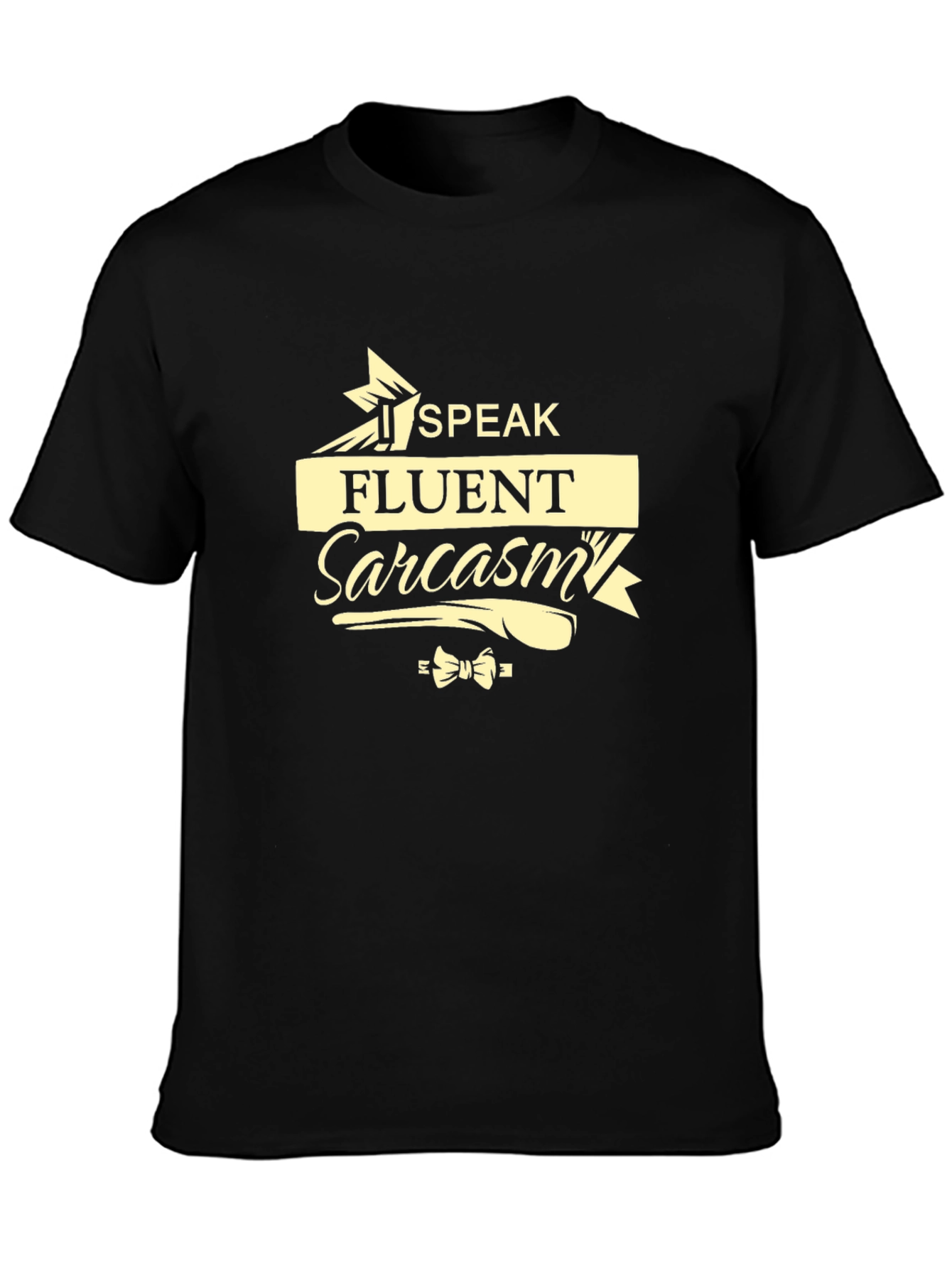 Speak Fluent Sarcasm Graphic Tee - Black