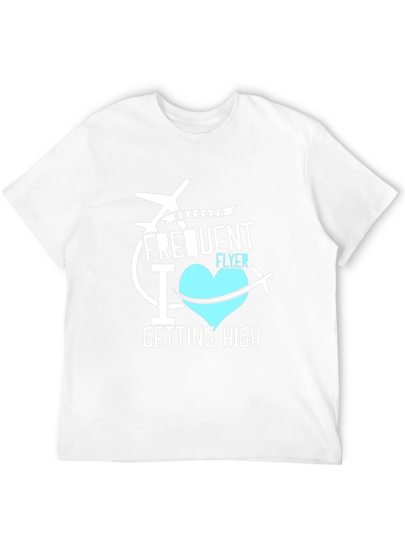 Frequent Flyer Getting High Tee