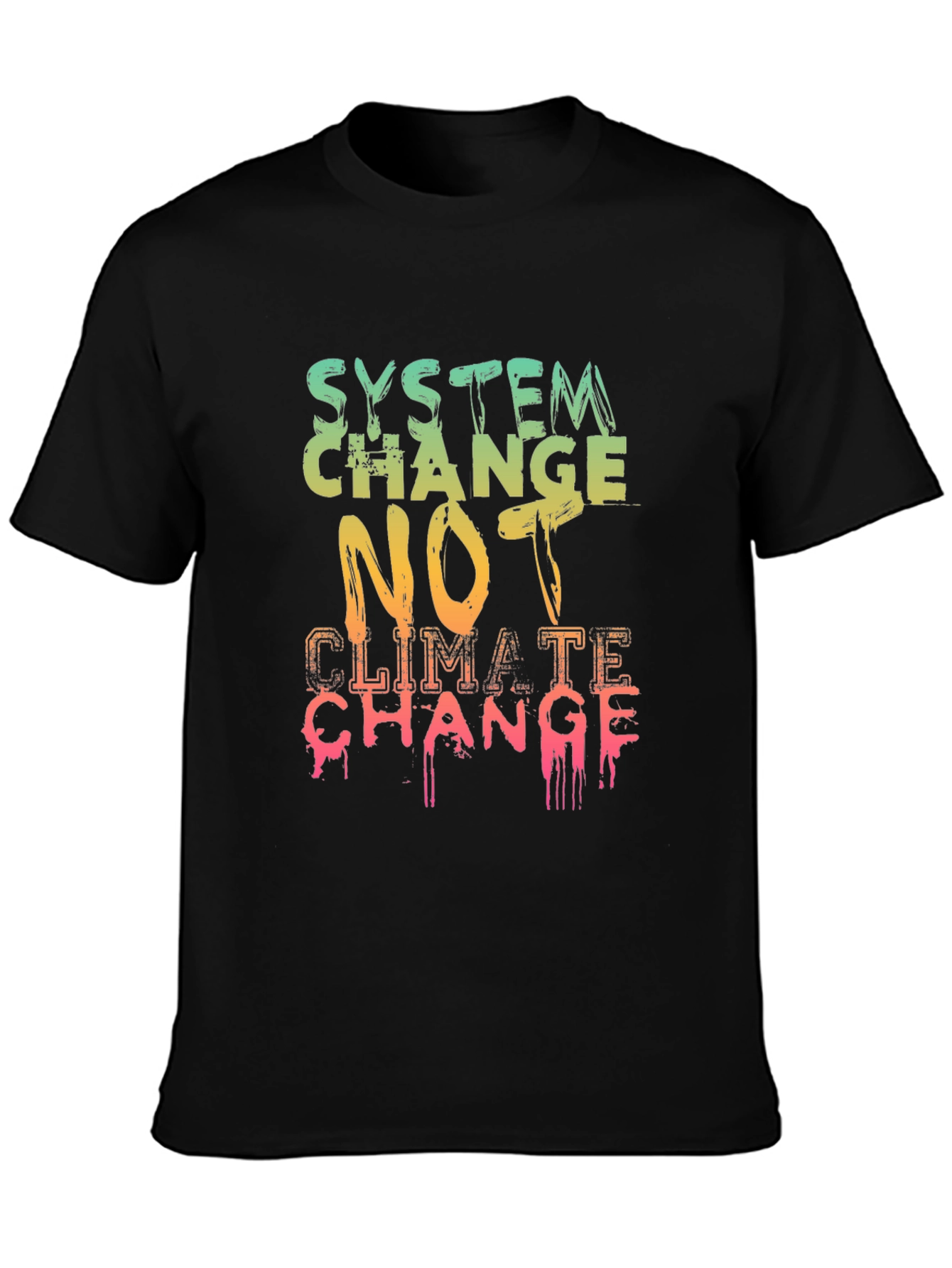 System Change T-Shirt - Climate Activism Apparel