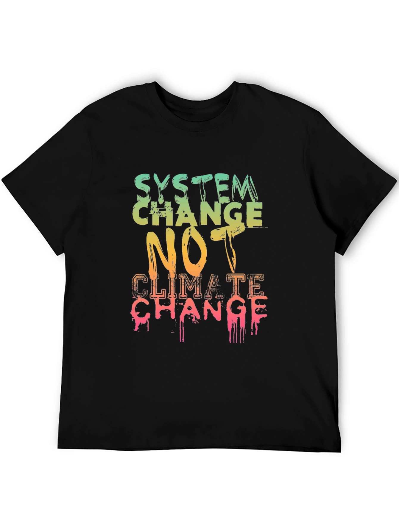 System Change T-Shirt - Climate Activism Apparel