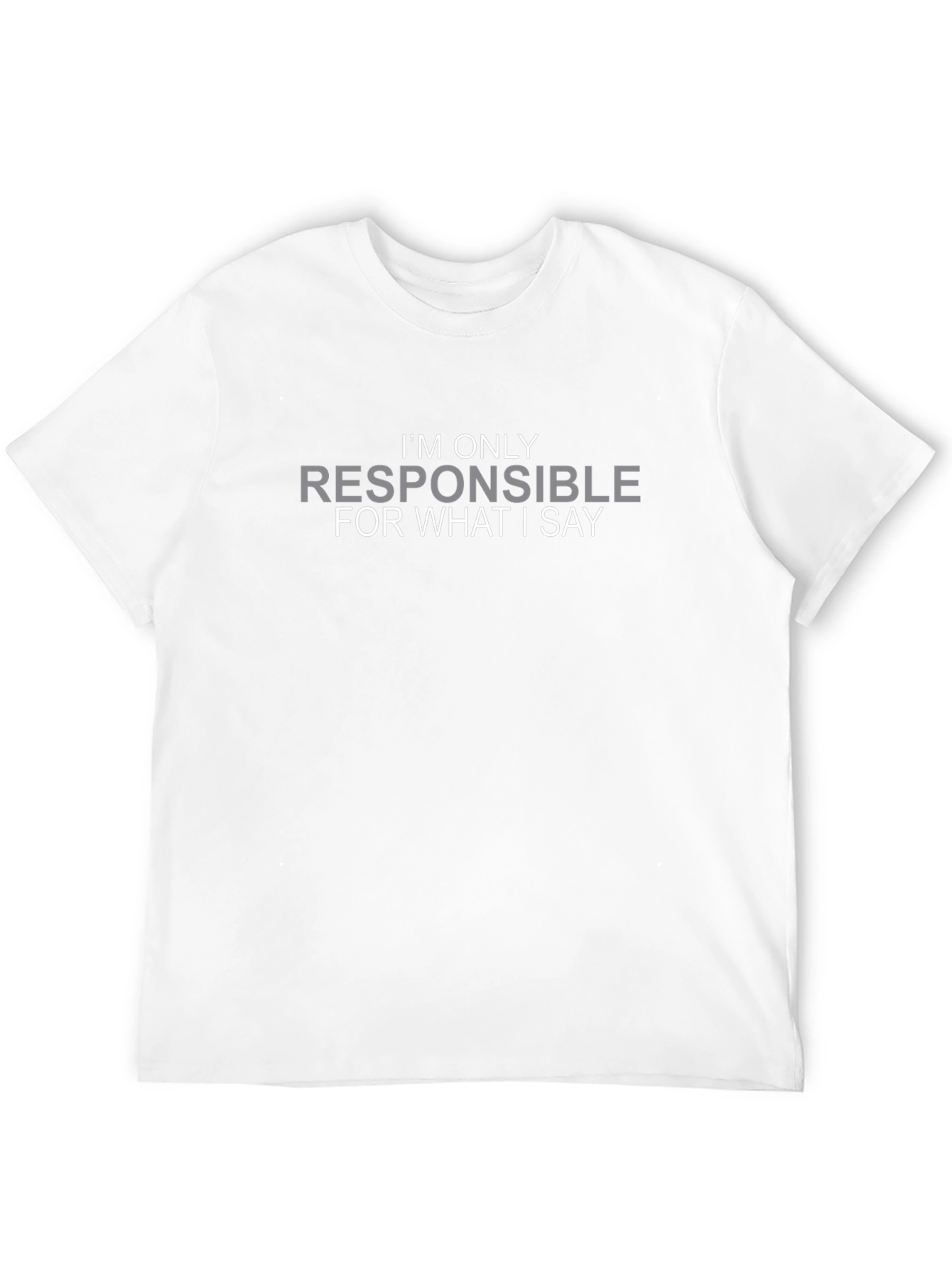 Responsible For What I Say Black Tee