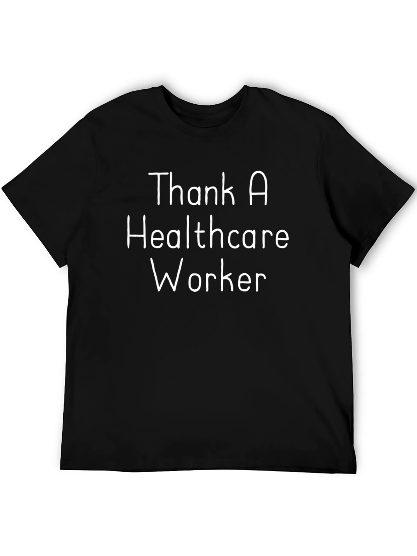 Thank A Healthcare Worker T-Shirt
