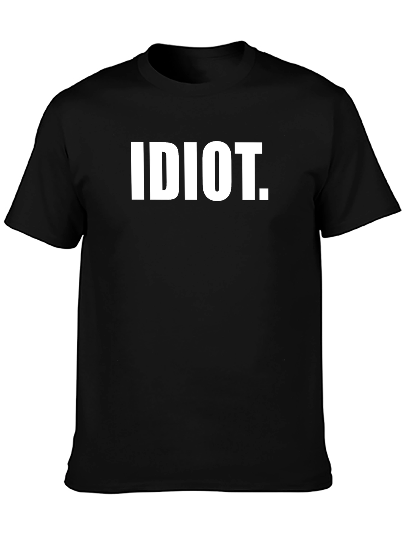 Idiot Slogan Tee - Black Cotton Blend