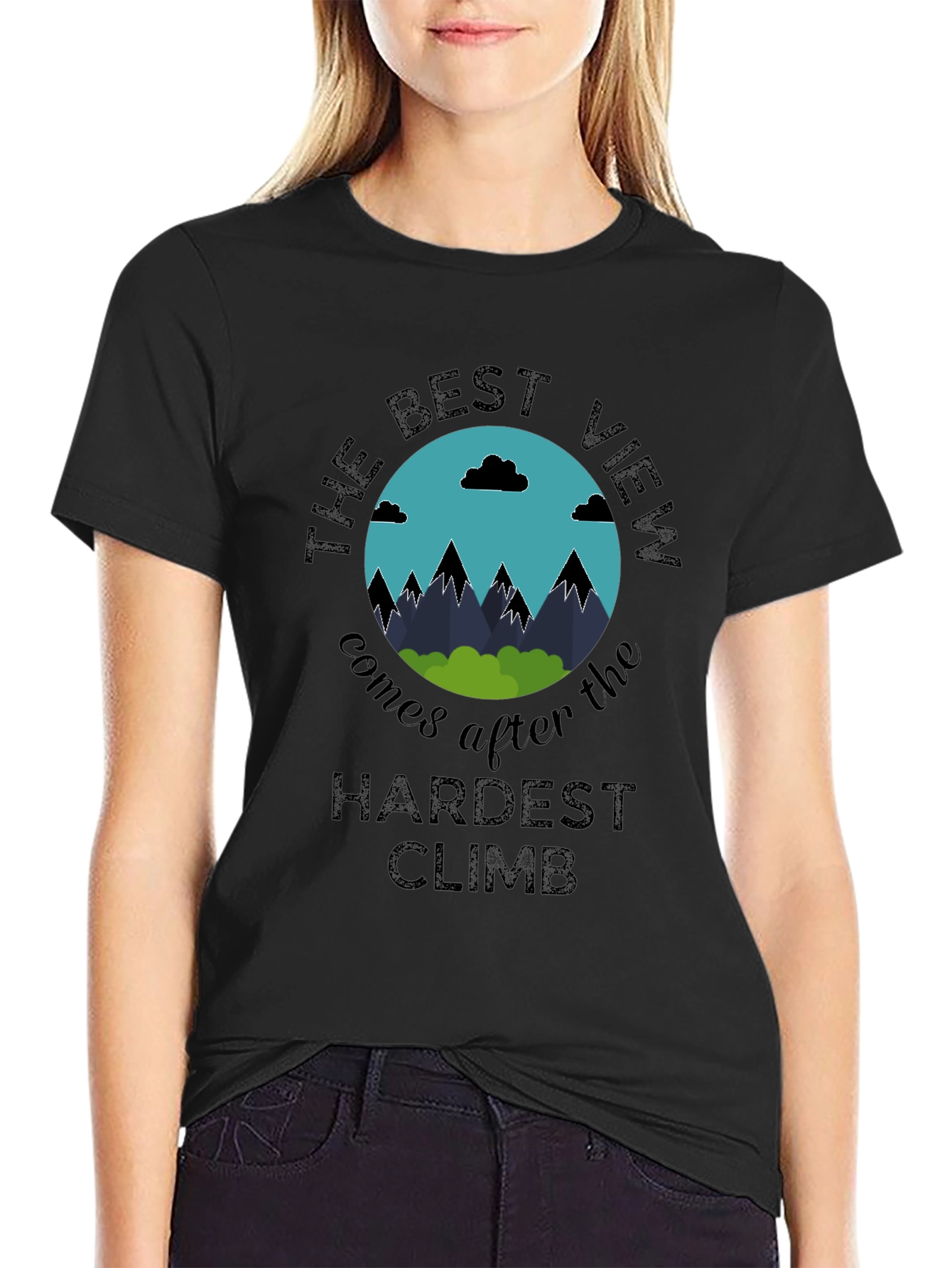 The Best View T-Shirt - Motivational Climbing Shirt