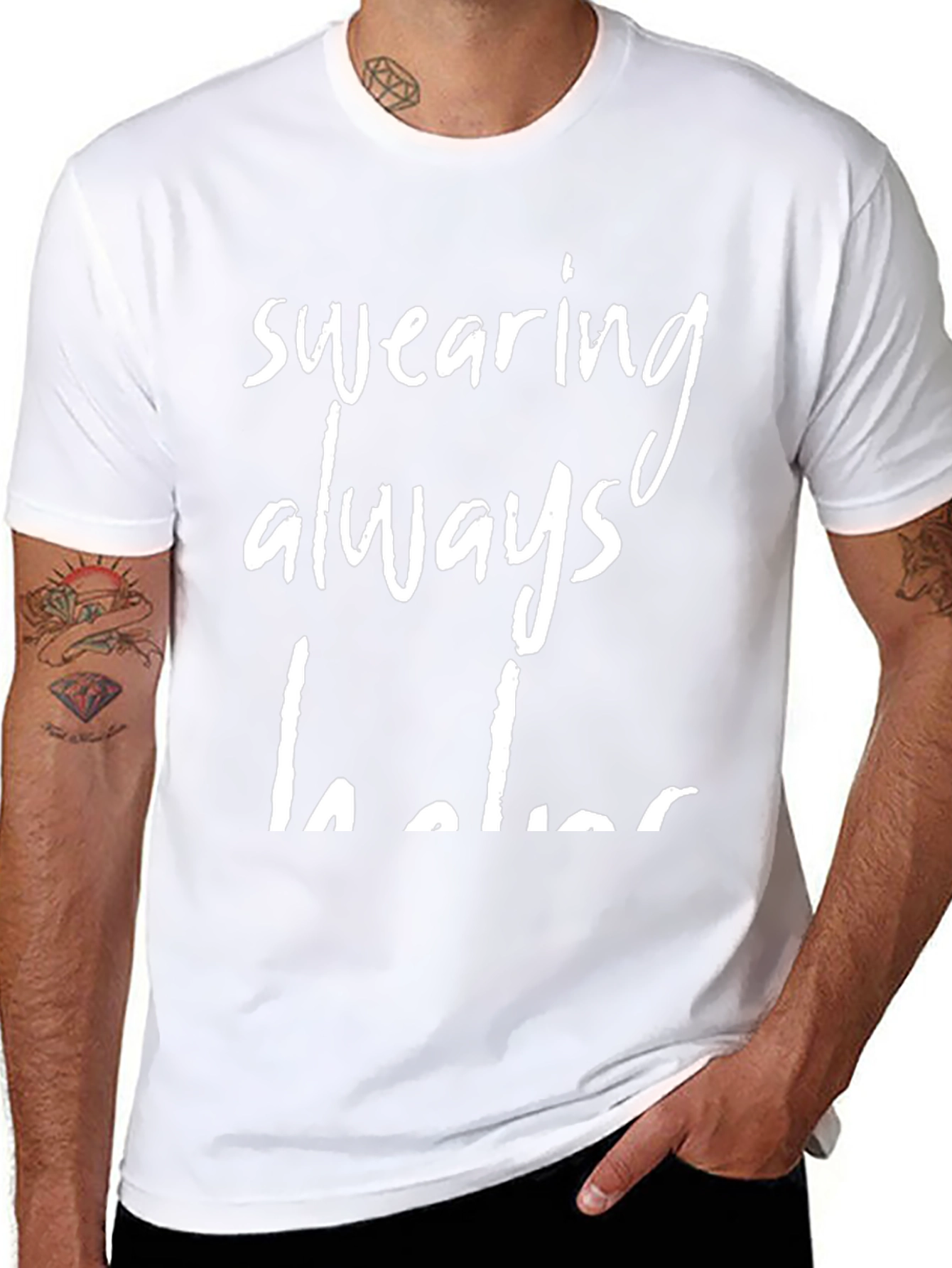 Funny Swearing Always Helps Graphic T-Shirt
