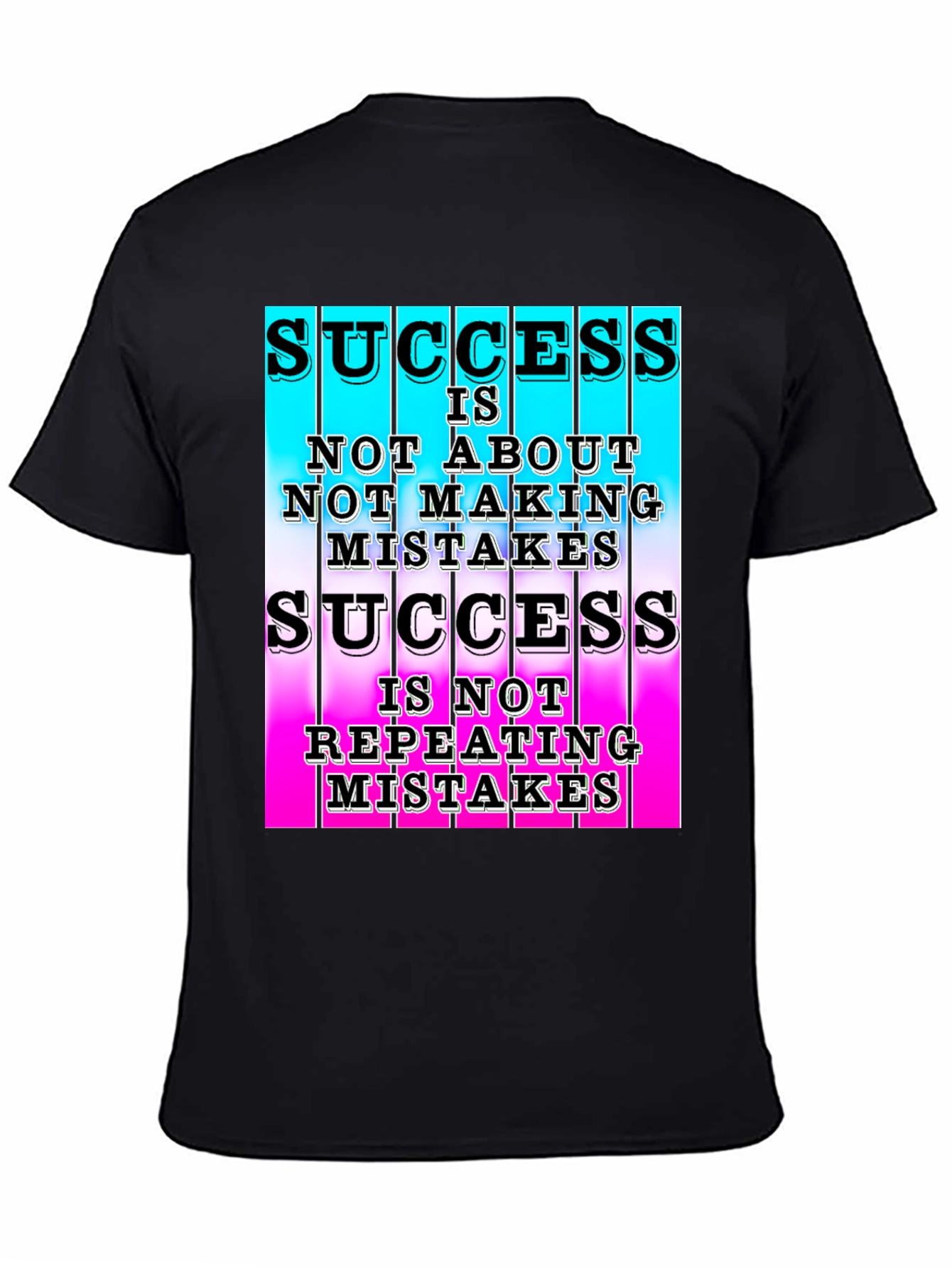 Success T-Shirt Not About Mistakes