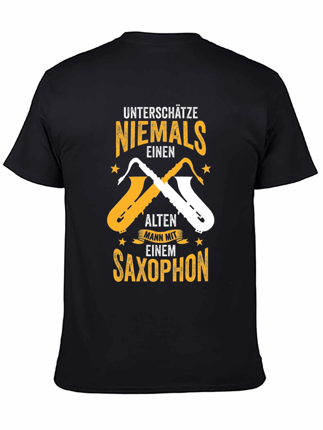 Saxophone T-Shirt: Never Underestimate
