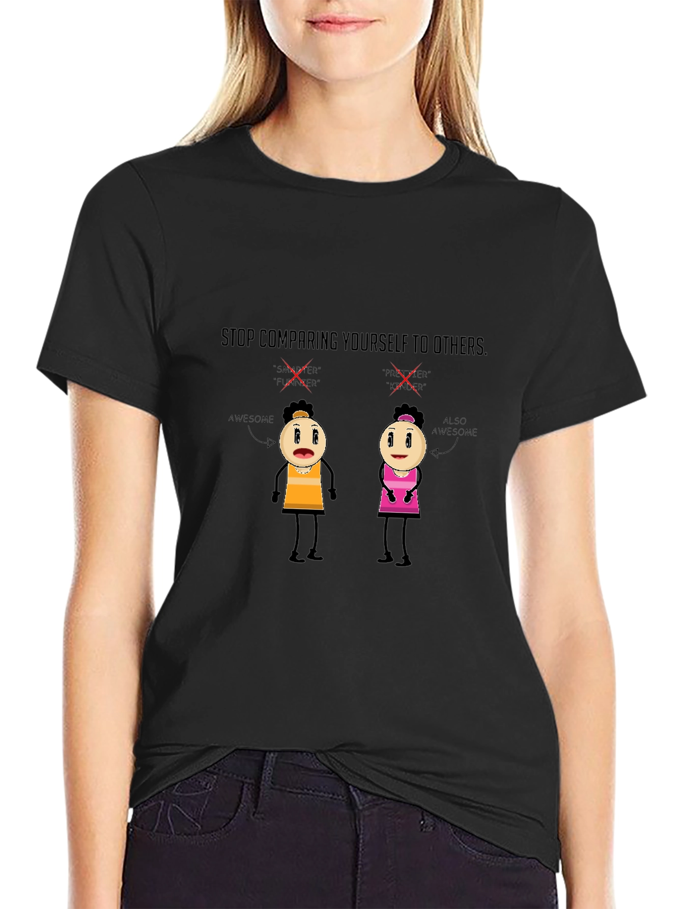 Motivational Graphic Tee - Stop Comparing!
