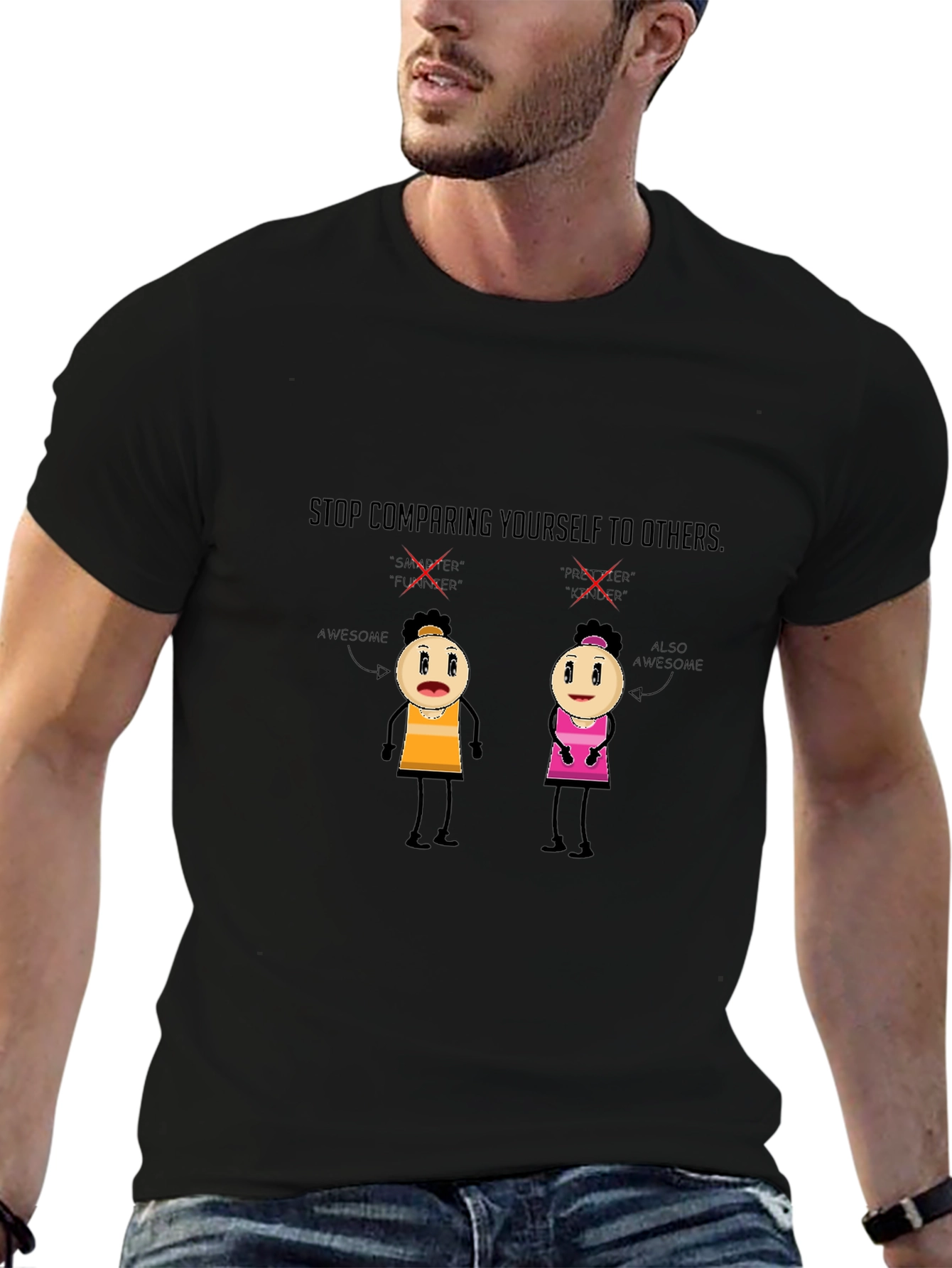 Motivational Graphic Tee - Stop Comparing!