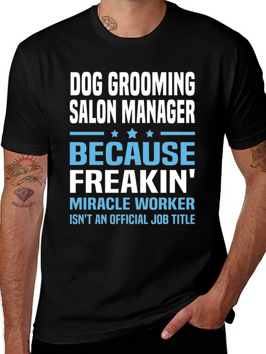 Dog Grooming Salon Manager T-Shirt