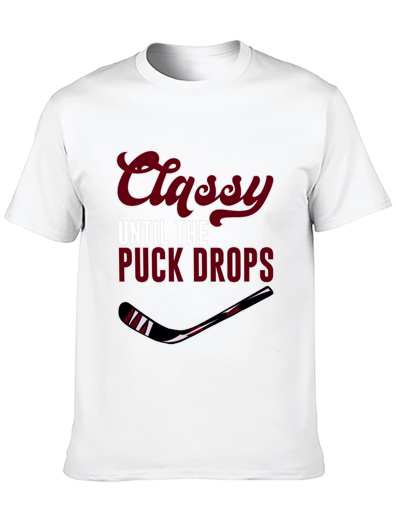Classy Until the Puck Drops Mens T-Shirt