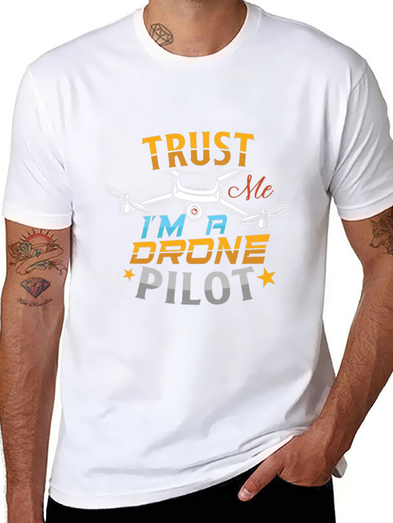 Trust Me Im a Drone Pilot T-Shirt