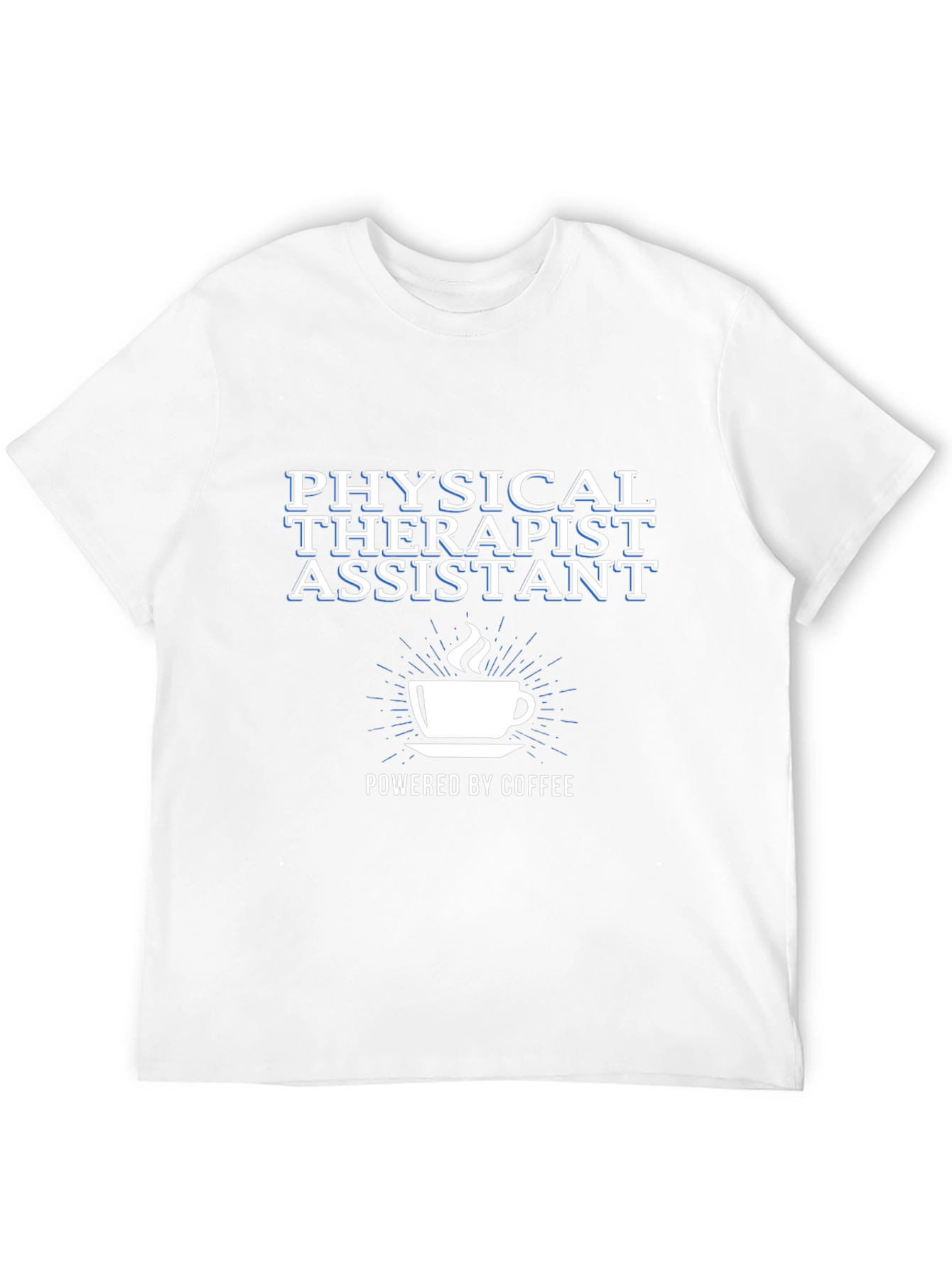 Physical Therapist Assistant Coffee T-Shirt