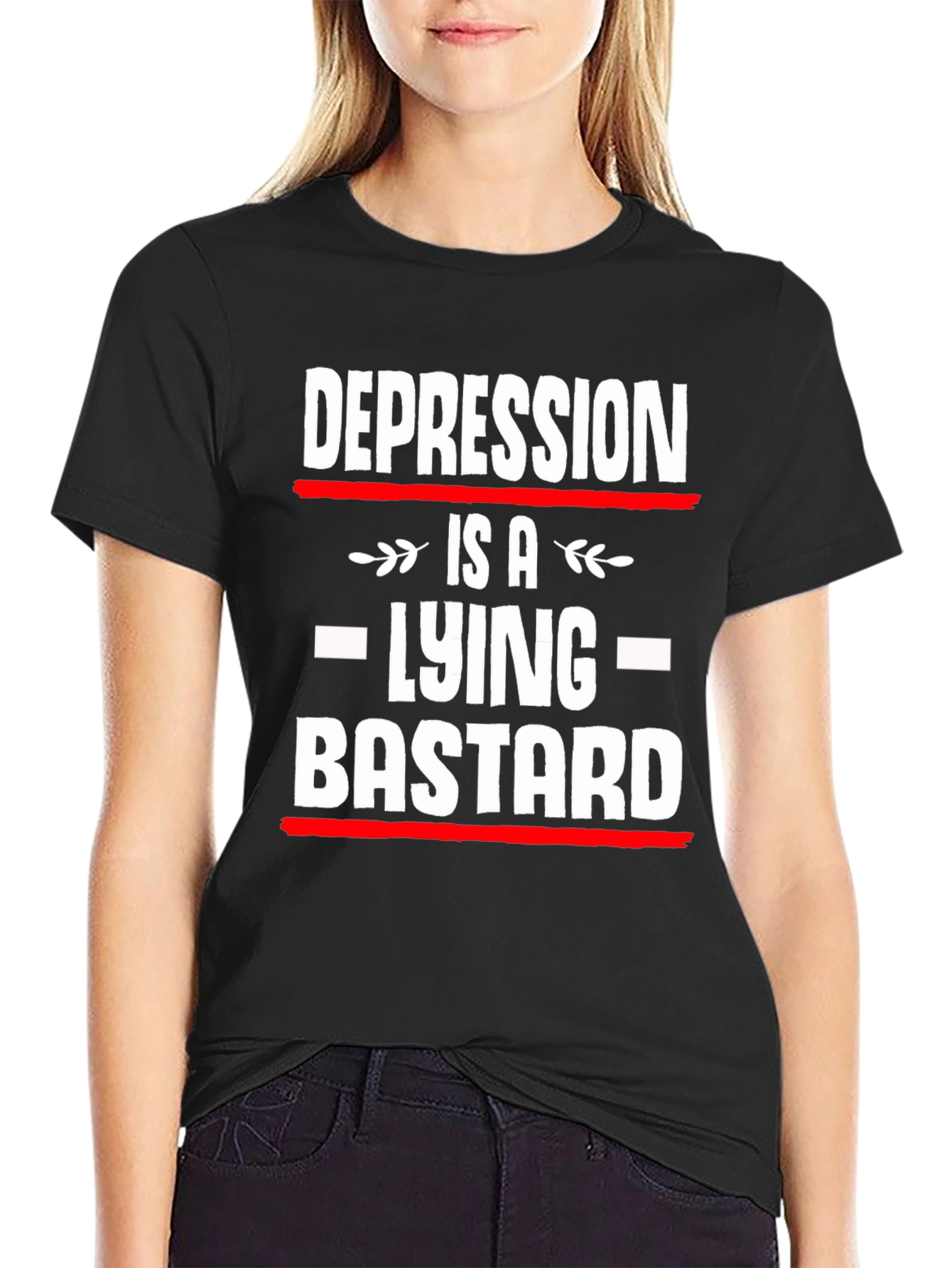 Depression is a Lying Bastard T-Shirt