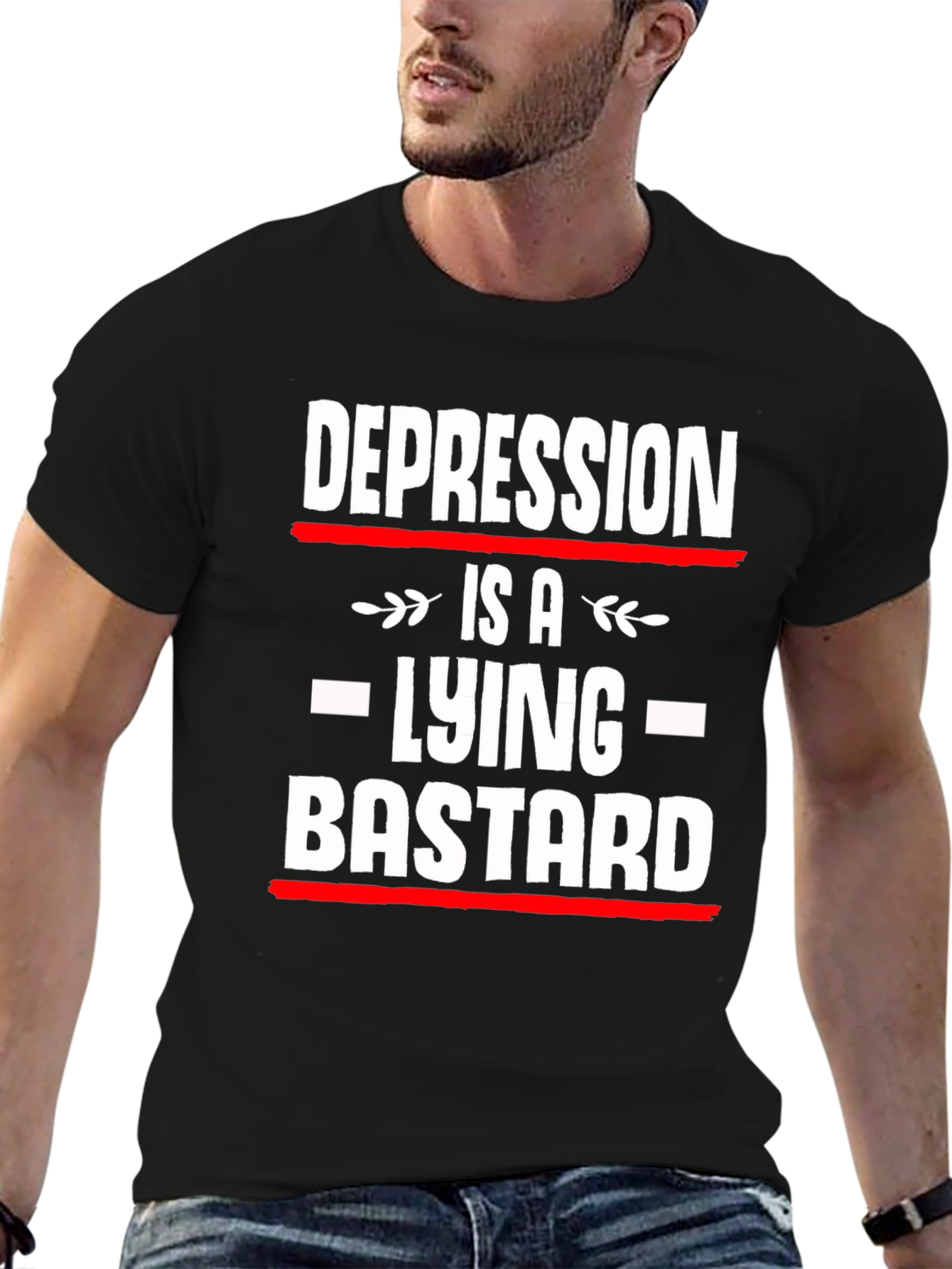 Depression is a Lying Bastard T-Shirt