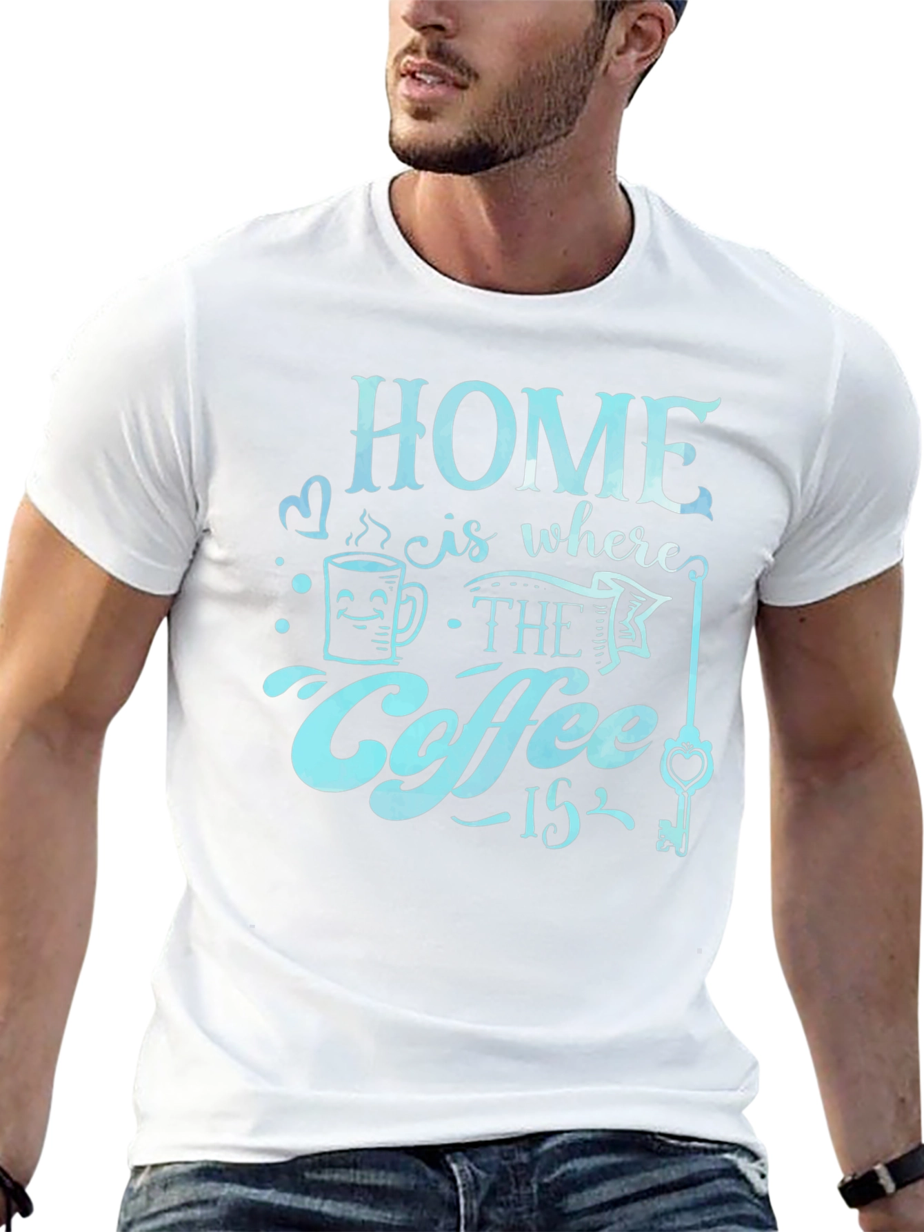 Home is Where the Coffee Is T-Shirt