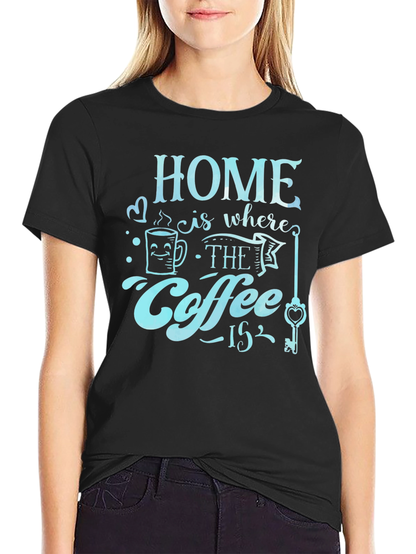 Home is Where the Coffee Is T-Shirt