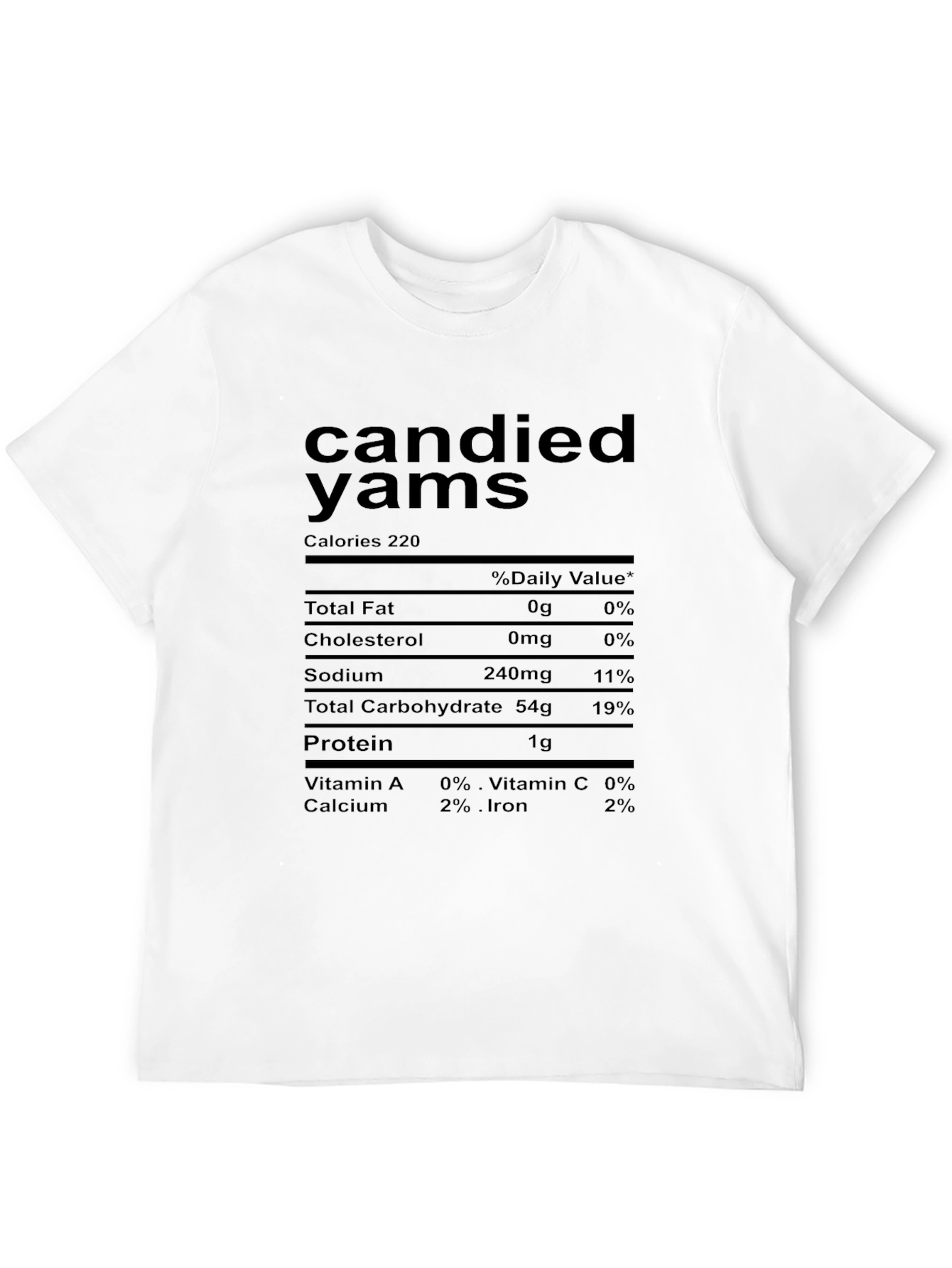 Candied Yams Nutrition Facts T-Shirt