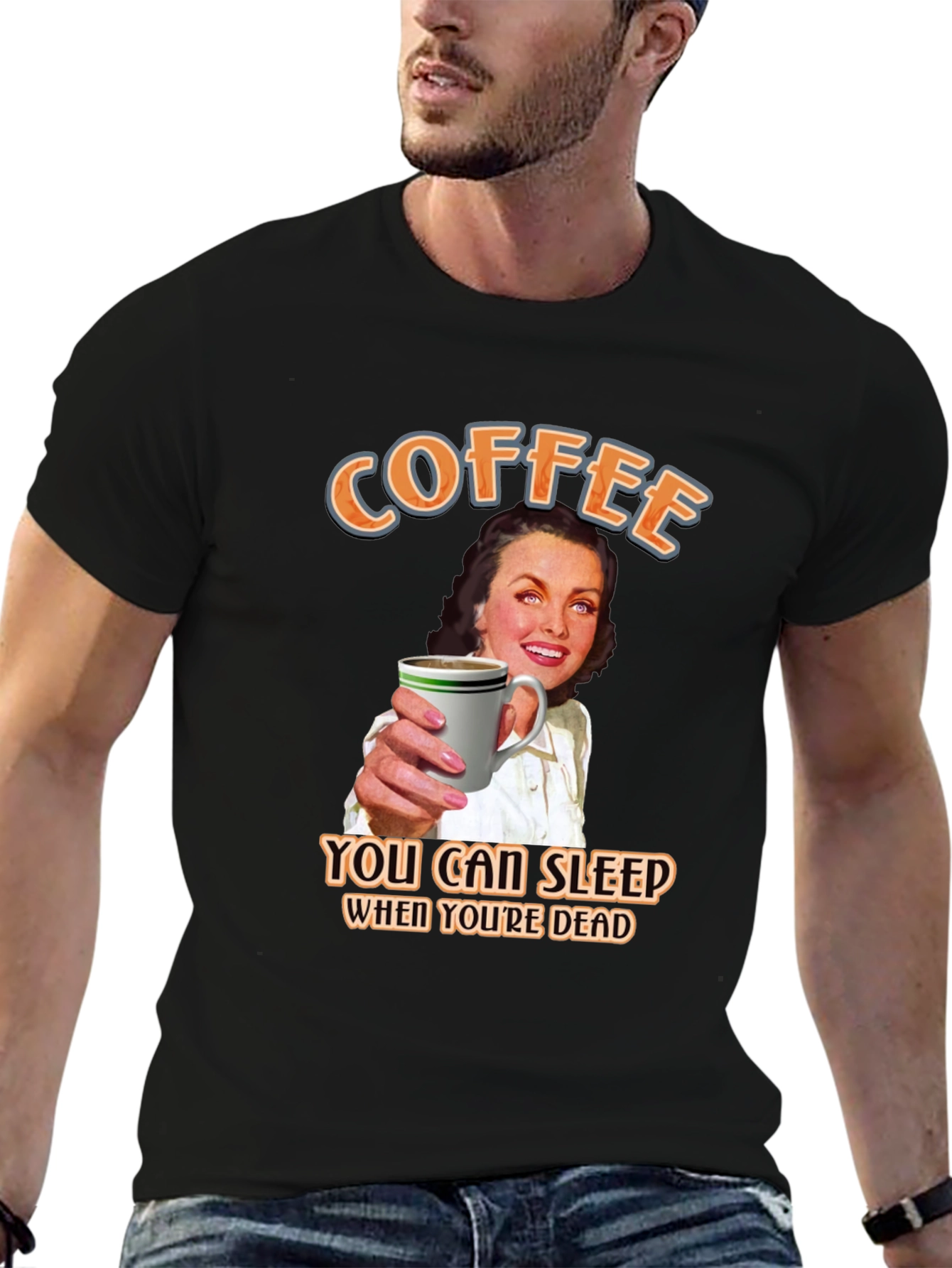 Coffee Lovers T-Shirt: Sleep When Youre Dead!