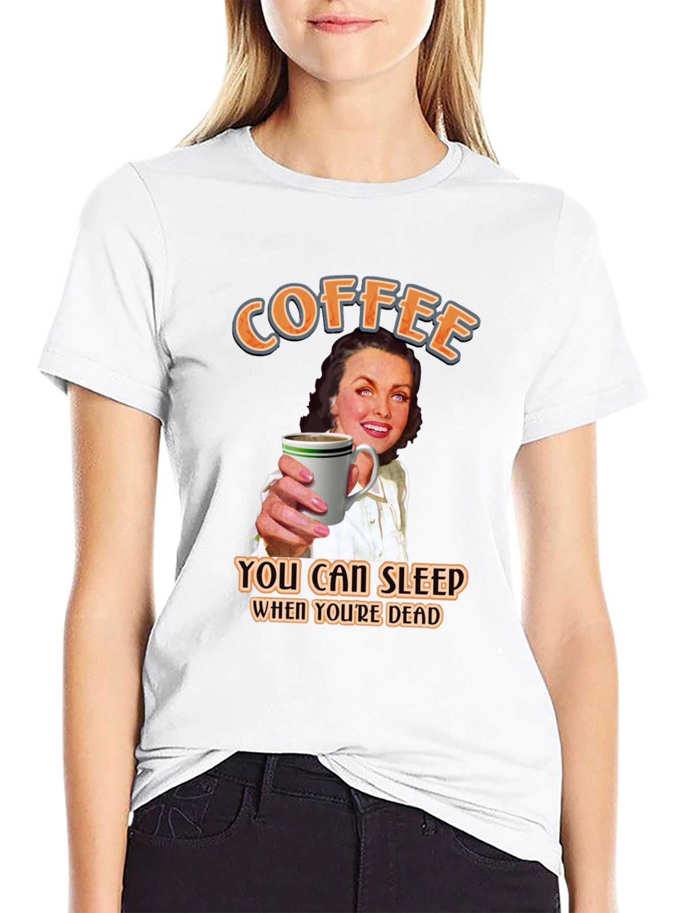 Coffee Lovers T-Shirt: Sleep When Youre Dead!