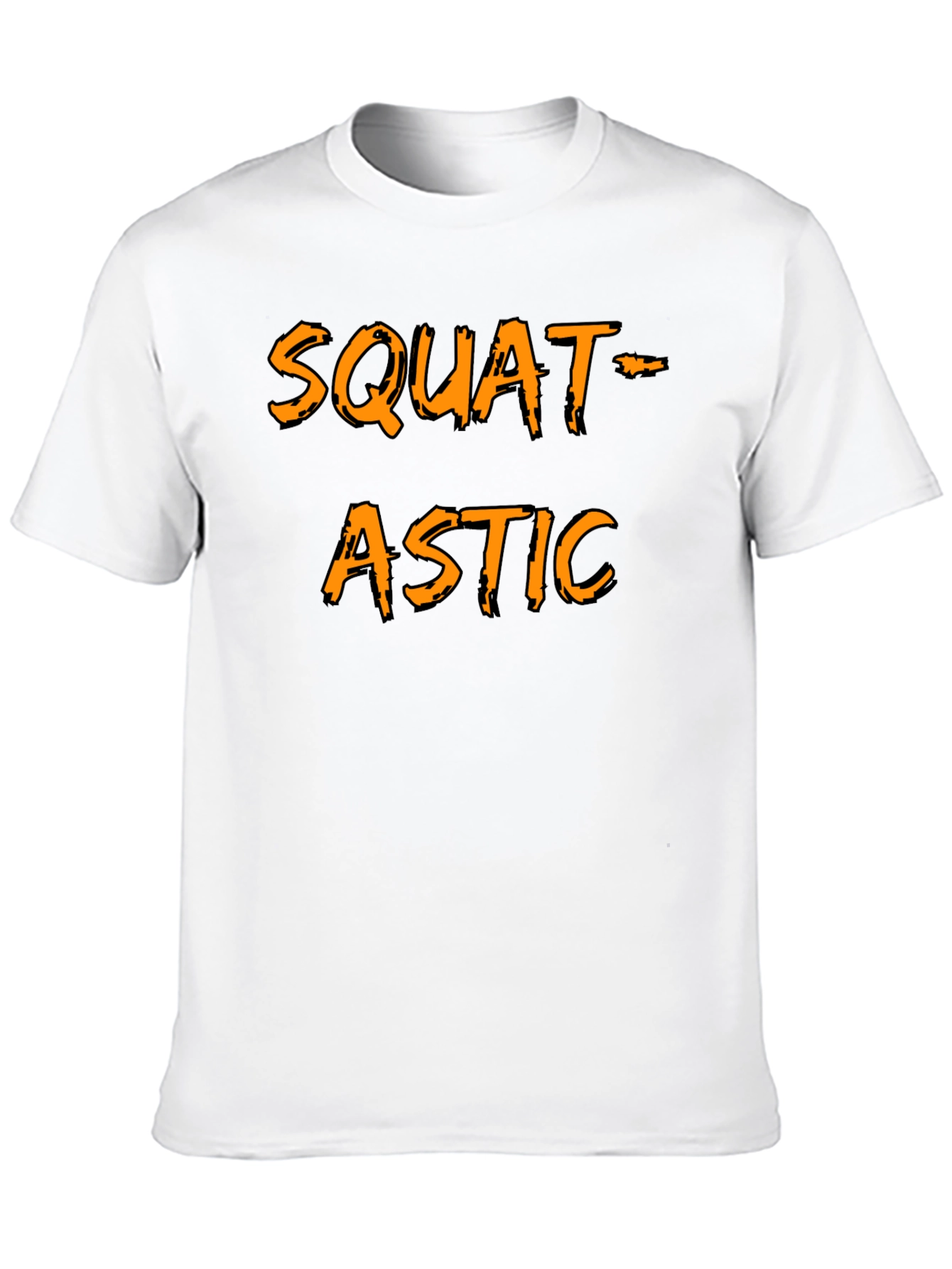 Squat-astic T-Shirt - Fitness Apparel