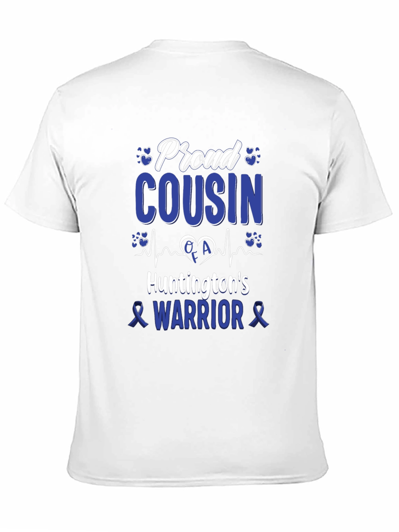Proud Cousin Huntingtons Warrior T-Shirt