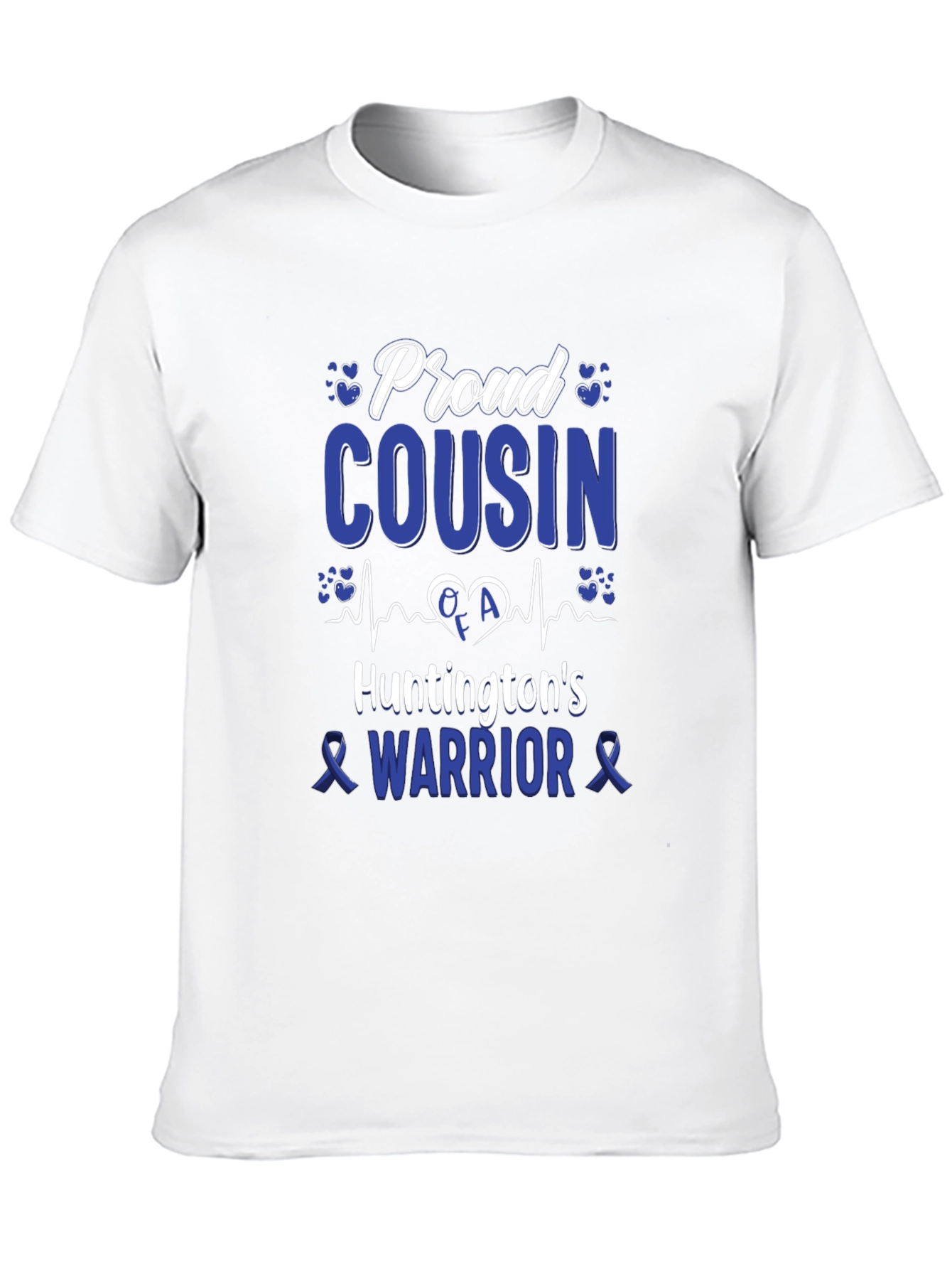 Proud Cousin Huntingtons Warrior T-Shirt