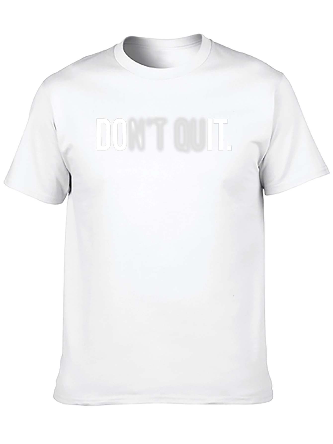 Dont Quit Black T-Shirt Motivation