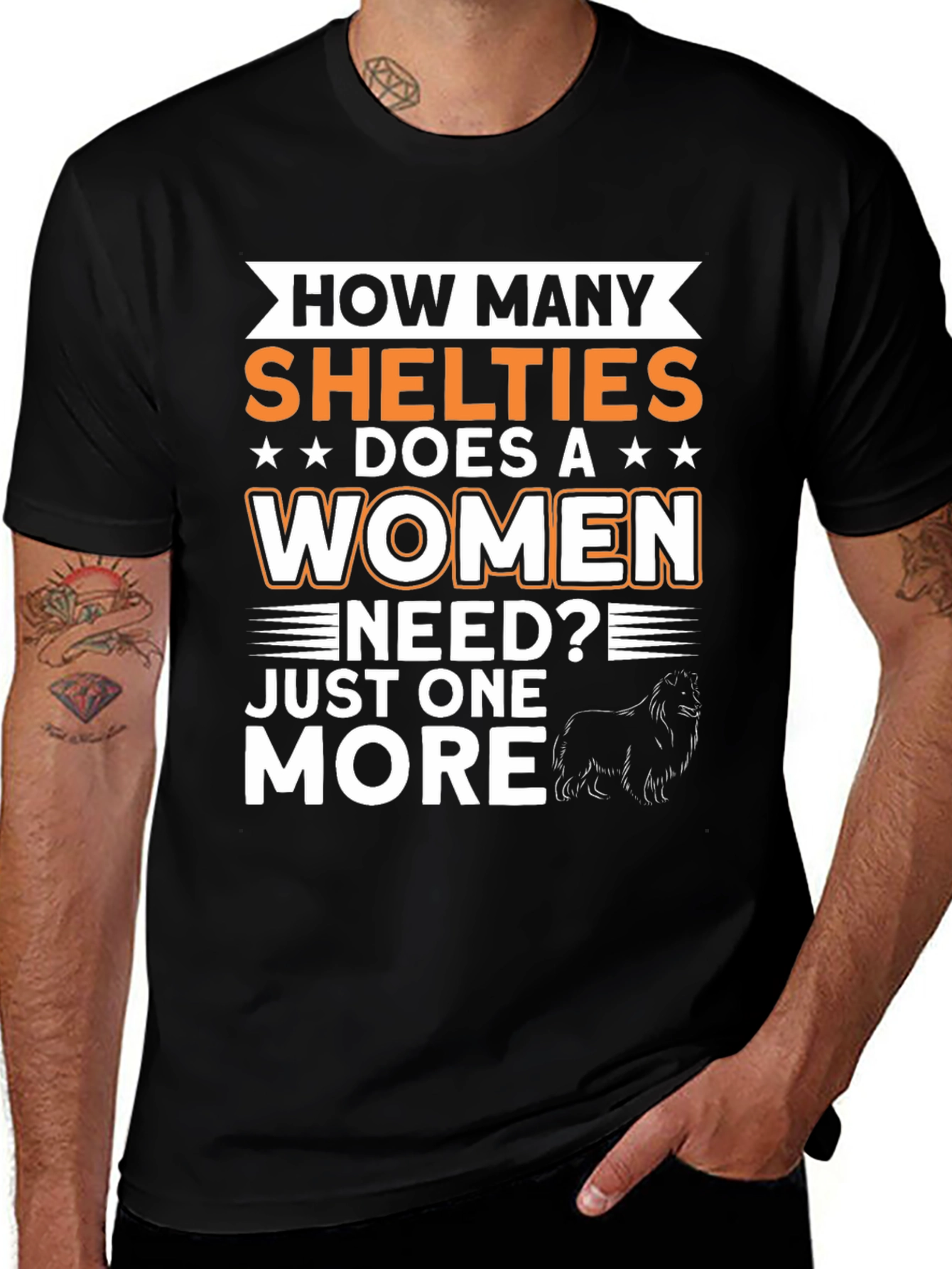 How Many Shelties Does a Woman Need T-Shirt