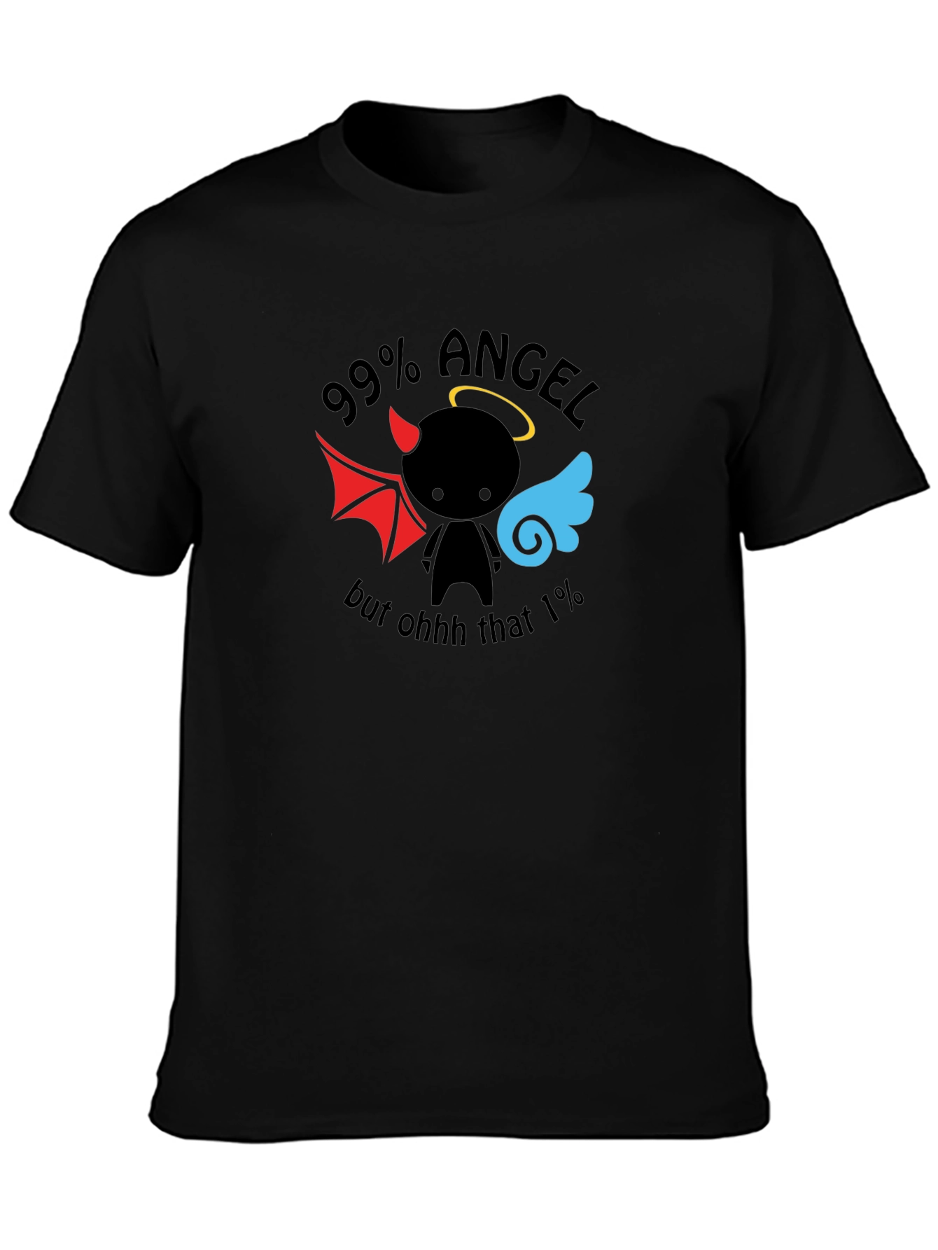 99% Angel Funny Graphic T-Shirt