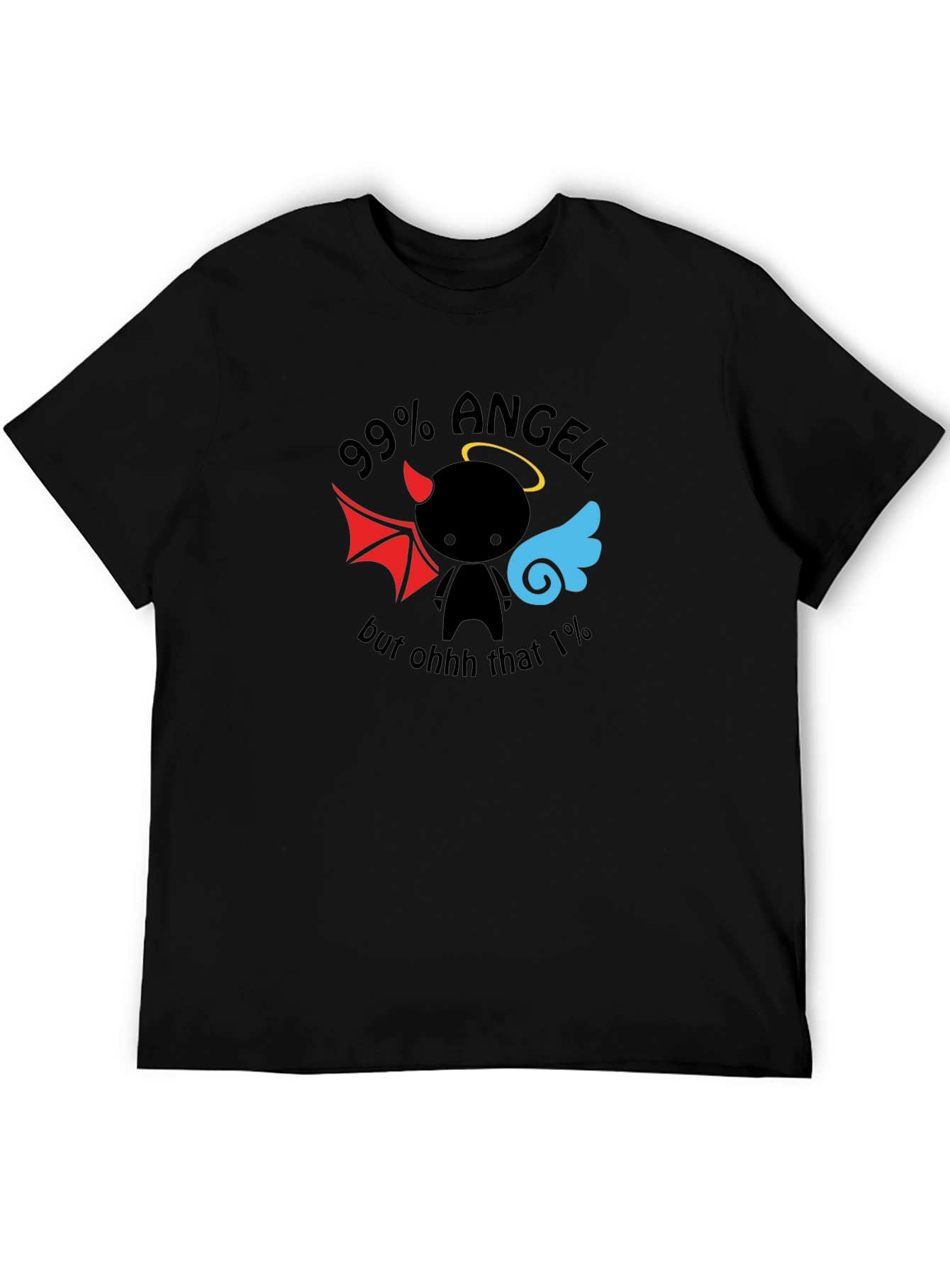 99% Angel Funny Graphic T-Shirt
