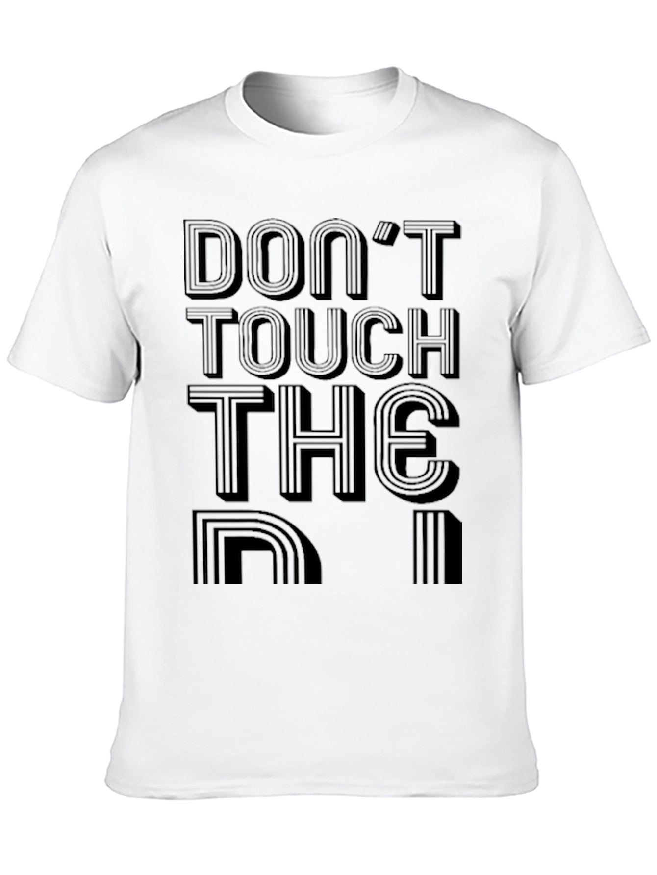 Dont Touch The Retro Graphic Tee