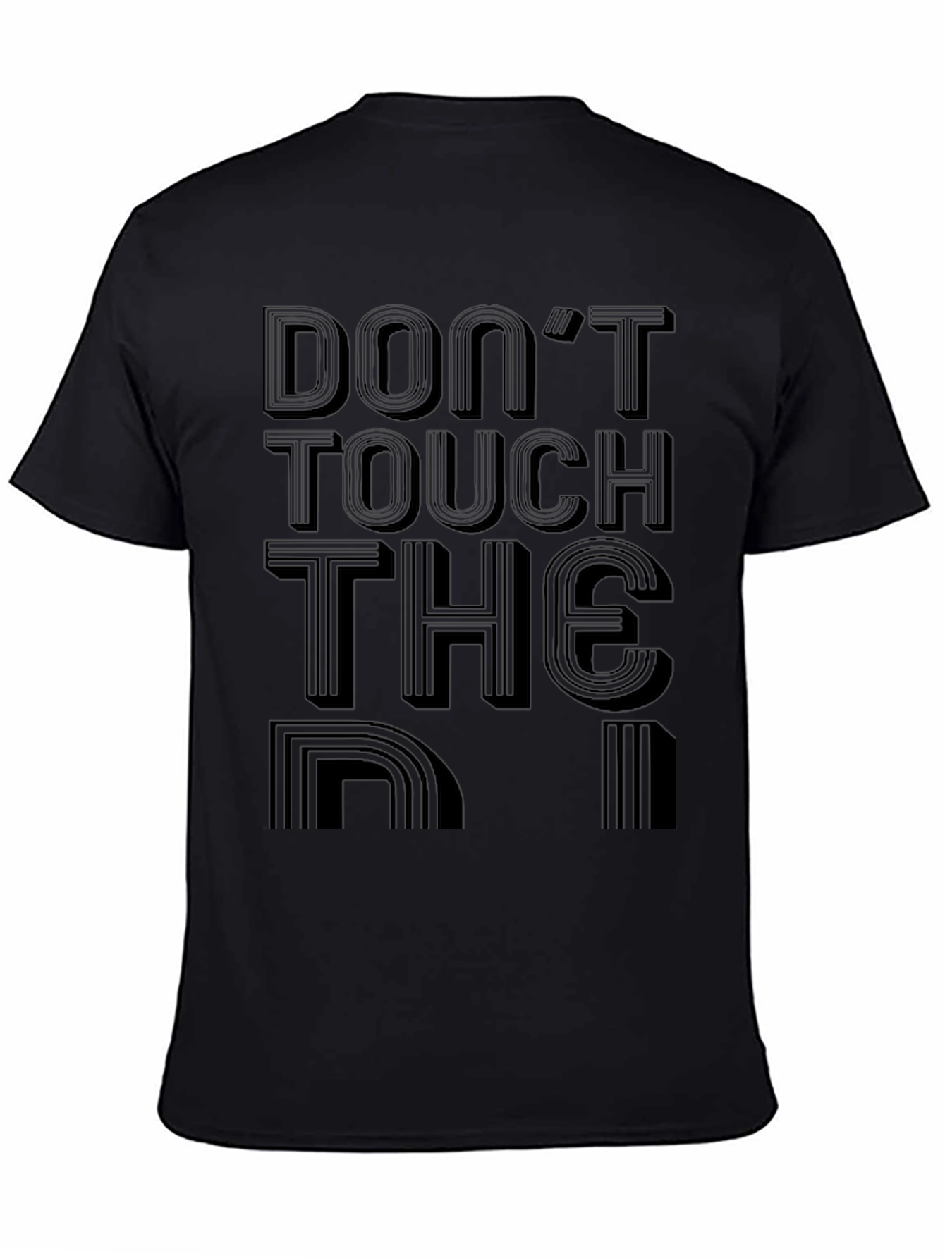 Dont Touch The Retro Graphic Tee