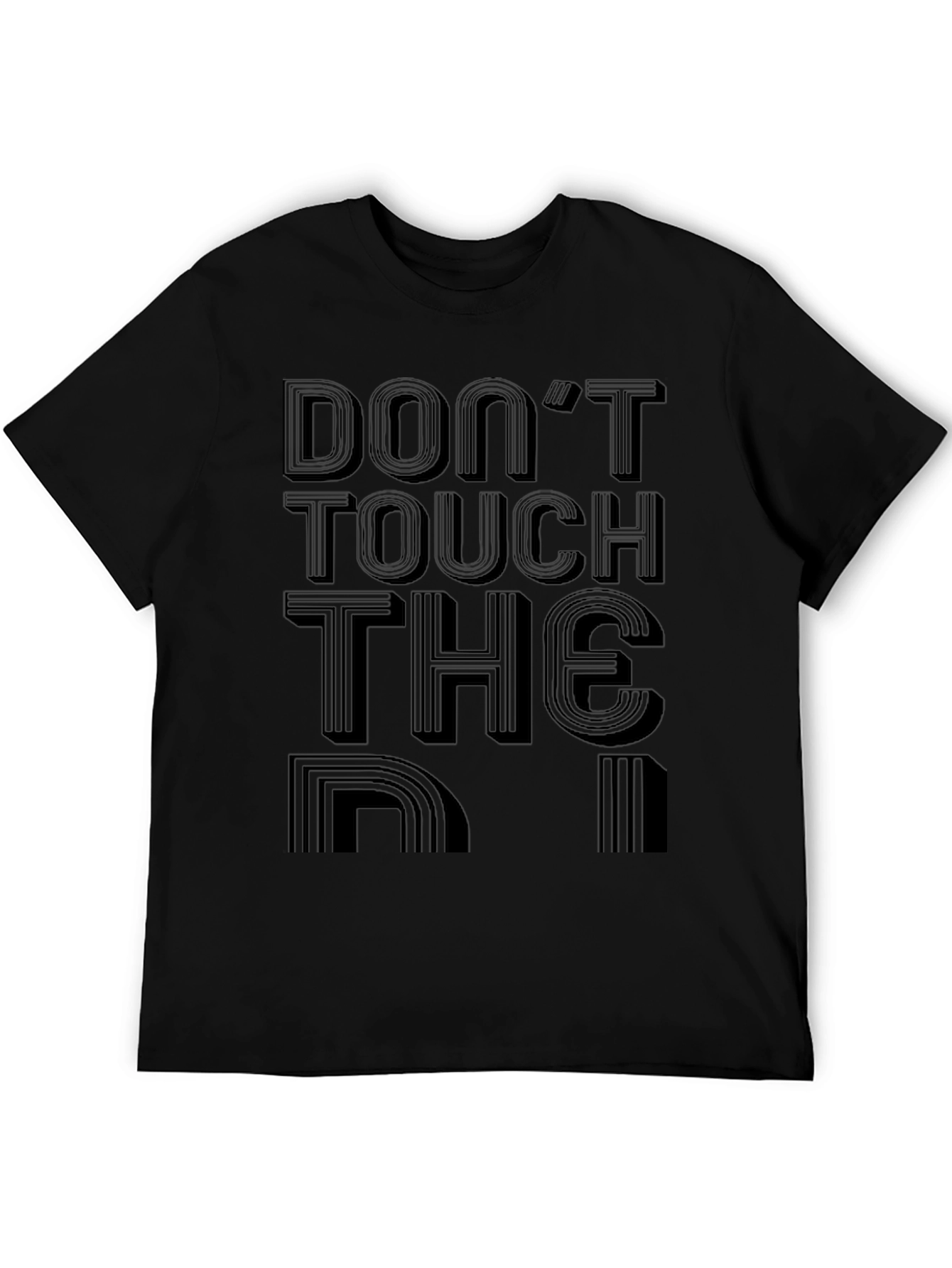 Dont Touch The Retro Graphic Tee