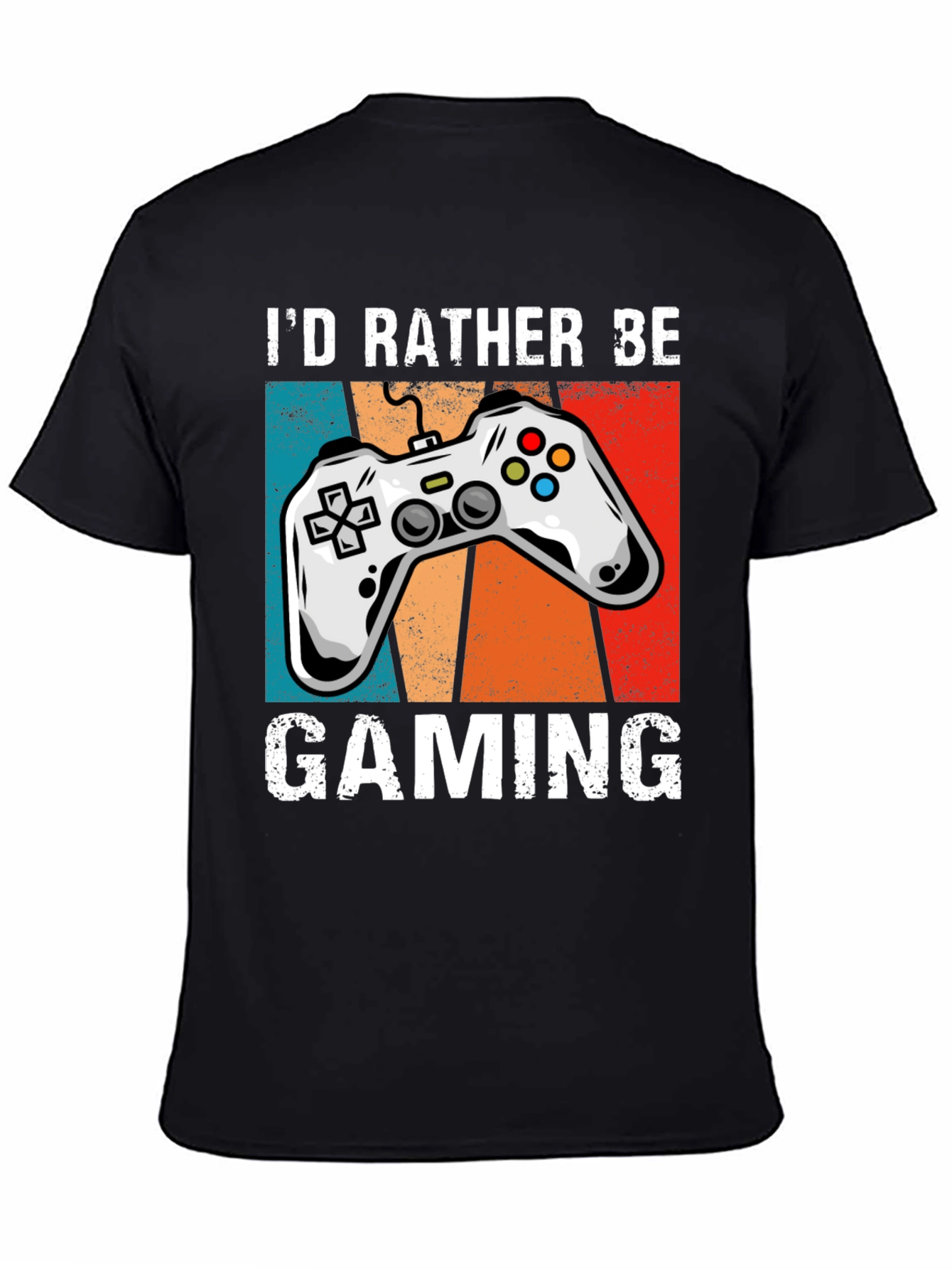 Id Rather Be Gaming T-Shirt - Gamer Tee