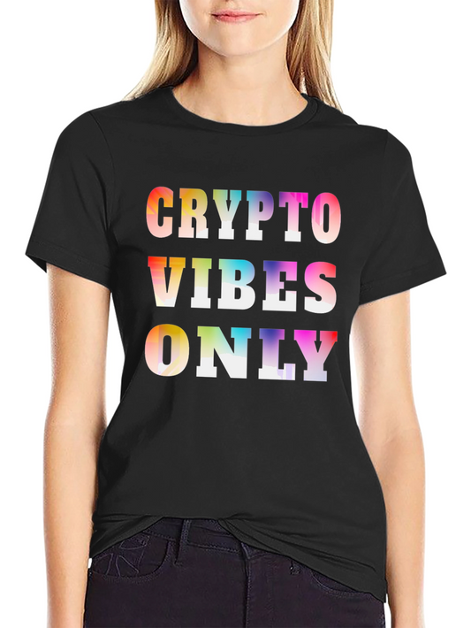 Crypto Vibes Only Graphic Tee